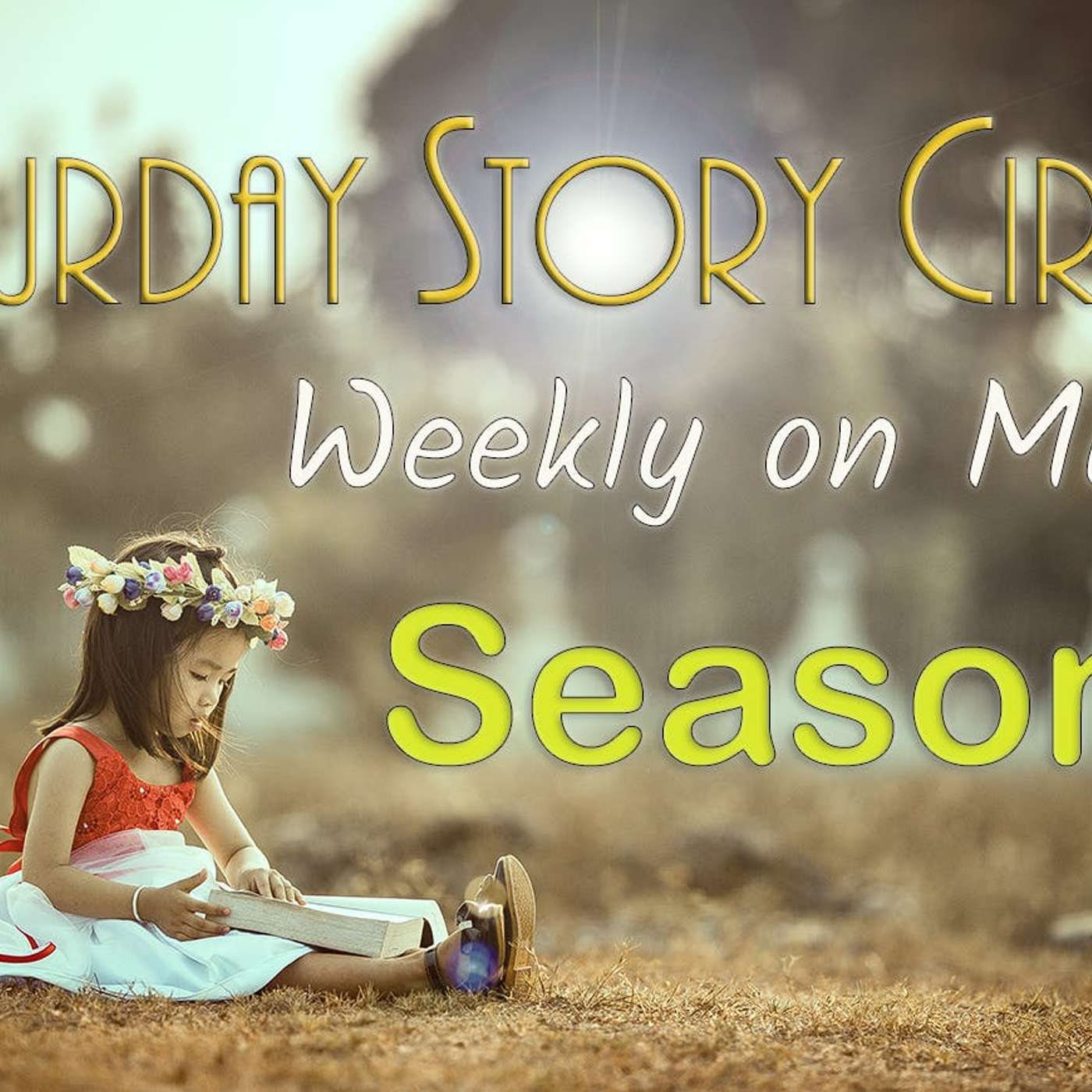 Saturday Story Circle, April 15th, 2023