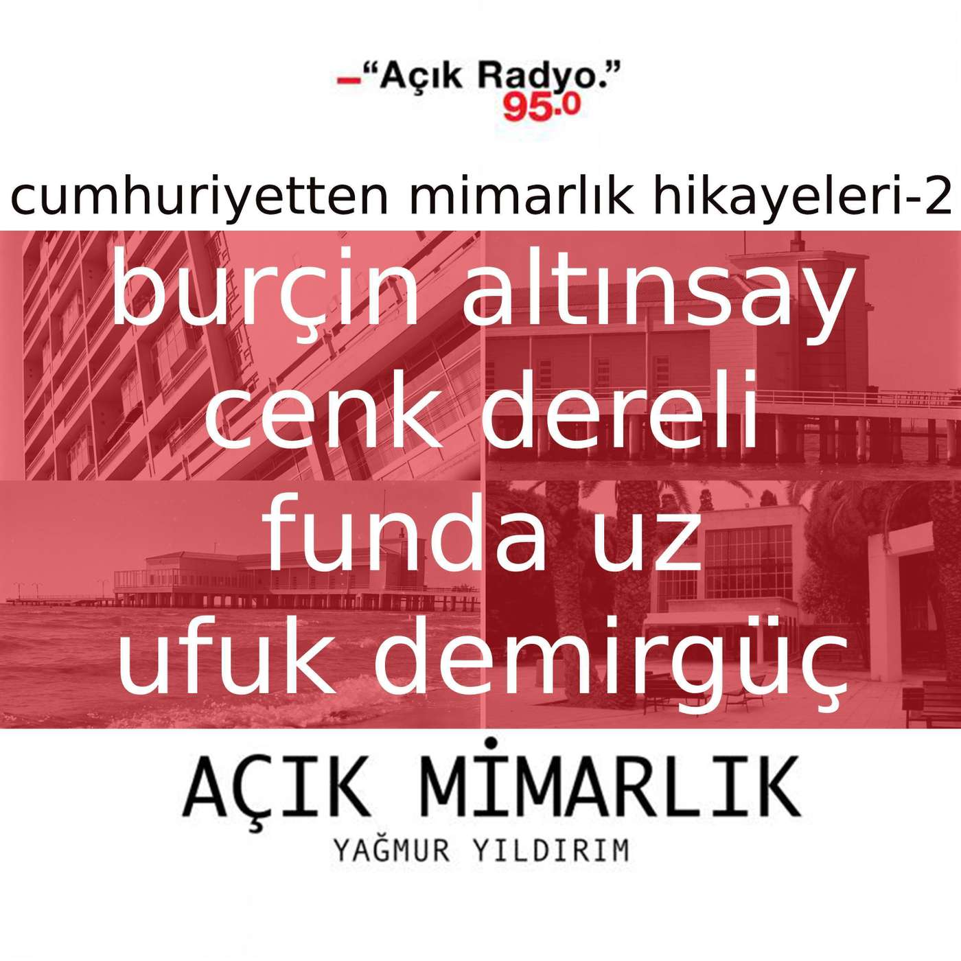 Cumhuriyet'ten Mimarlık Hikayeleri II