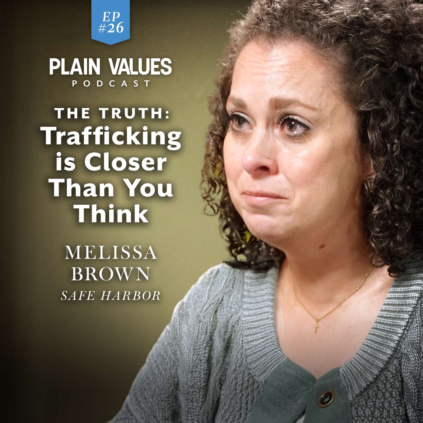 EP #26 - Nobody Talks About It. Melissa Brown Will Never Stop Fighting It.