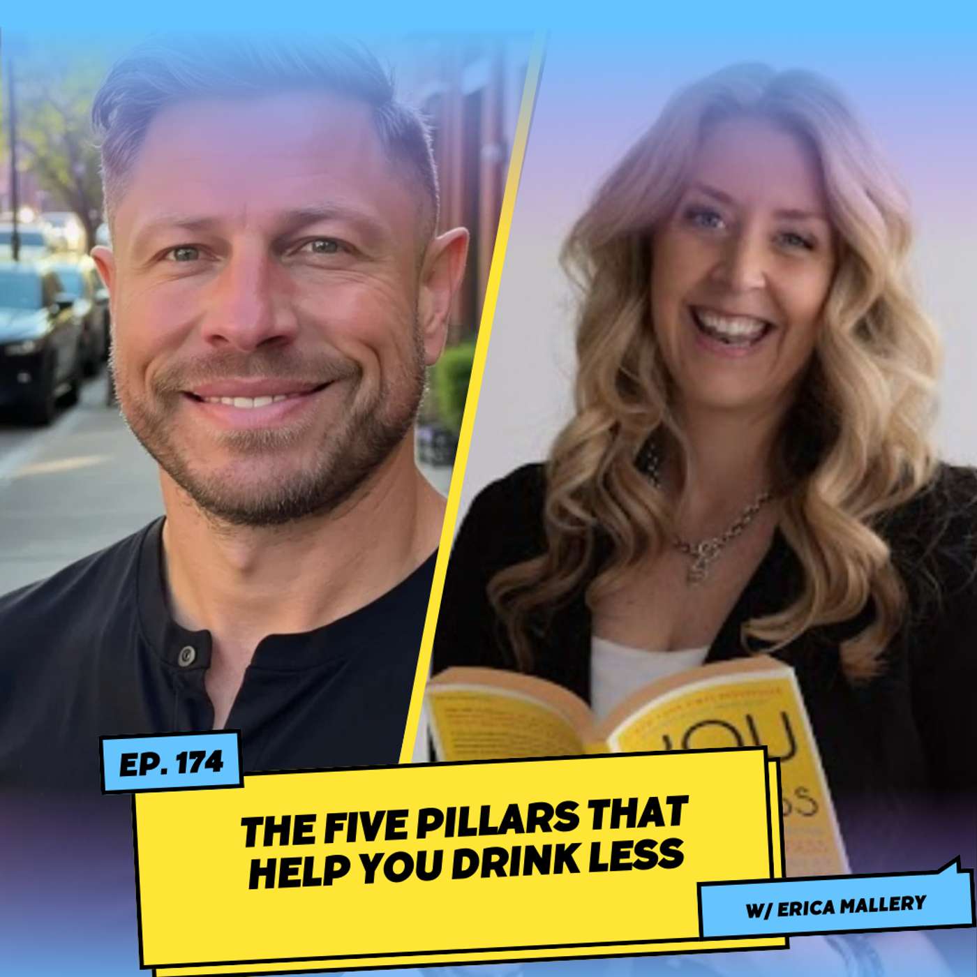 The Five Pillars That Help You Drink Less w/ Erica Mallery