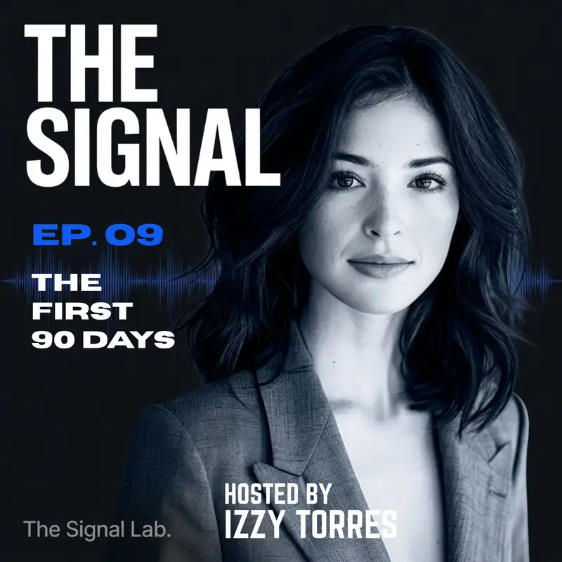 The First 90 Days