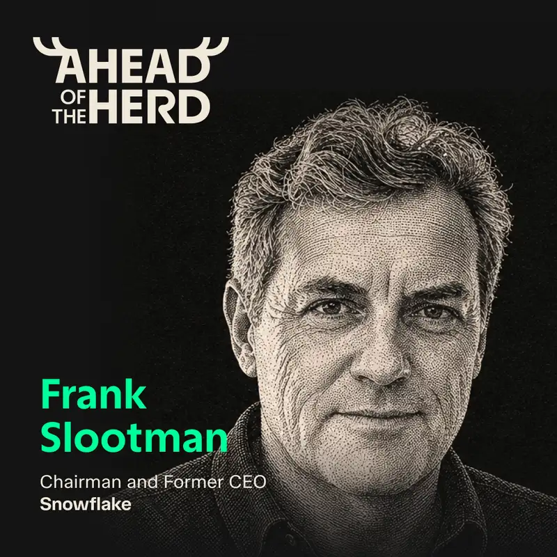 Being Too Technical Is Becoming a Liability - Frank Slootman - Ahead of the Herd - Episode #002