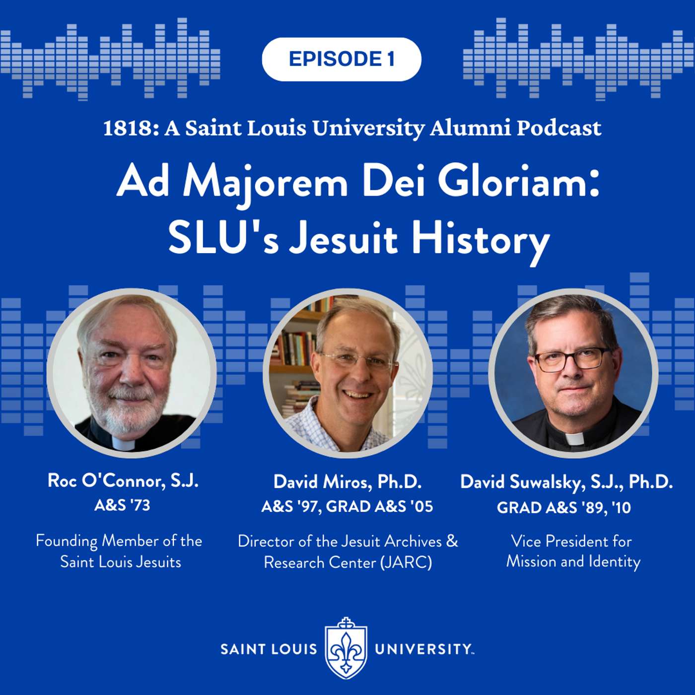 Ad Majorem Dei Gloriam: SLU's Jesuit History episode artwork