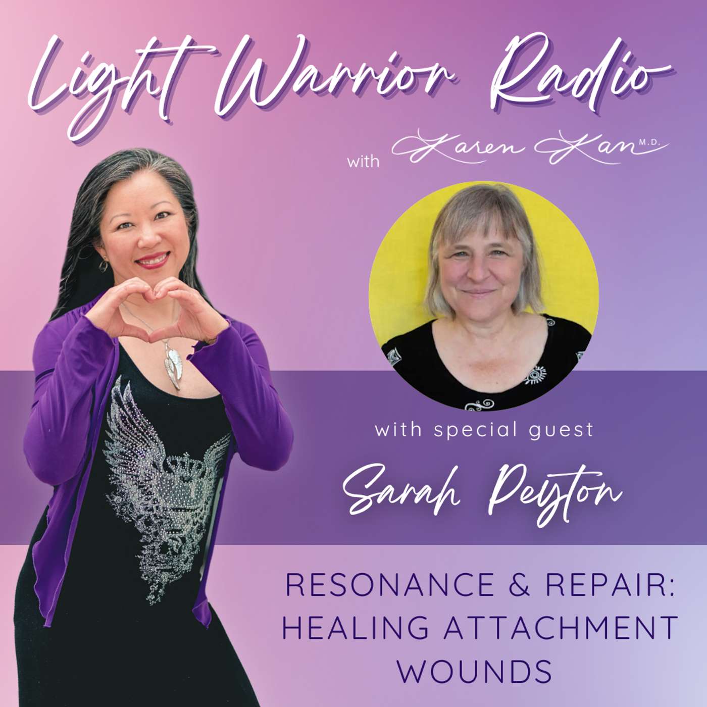 Resonance & Repair: Healing Attachment Wounds with Sarah Peyton episode artwork