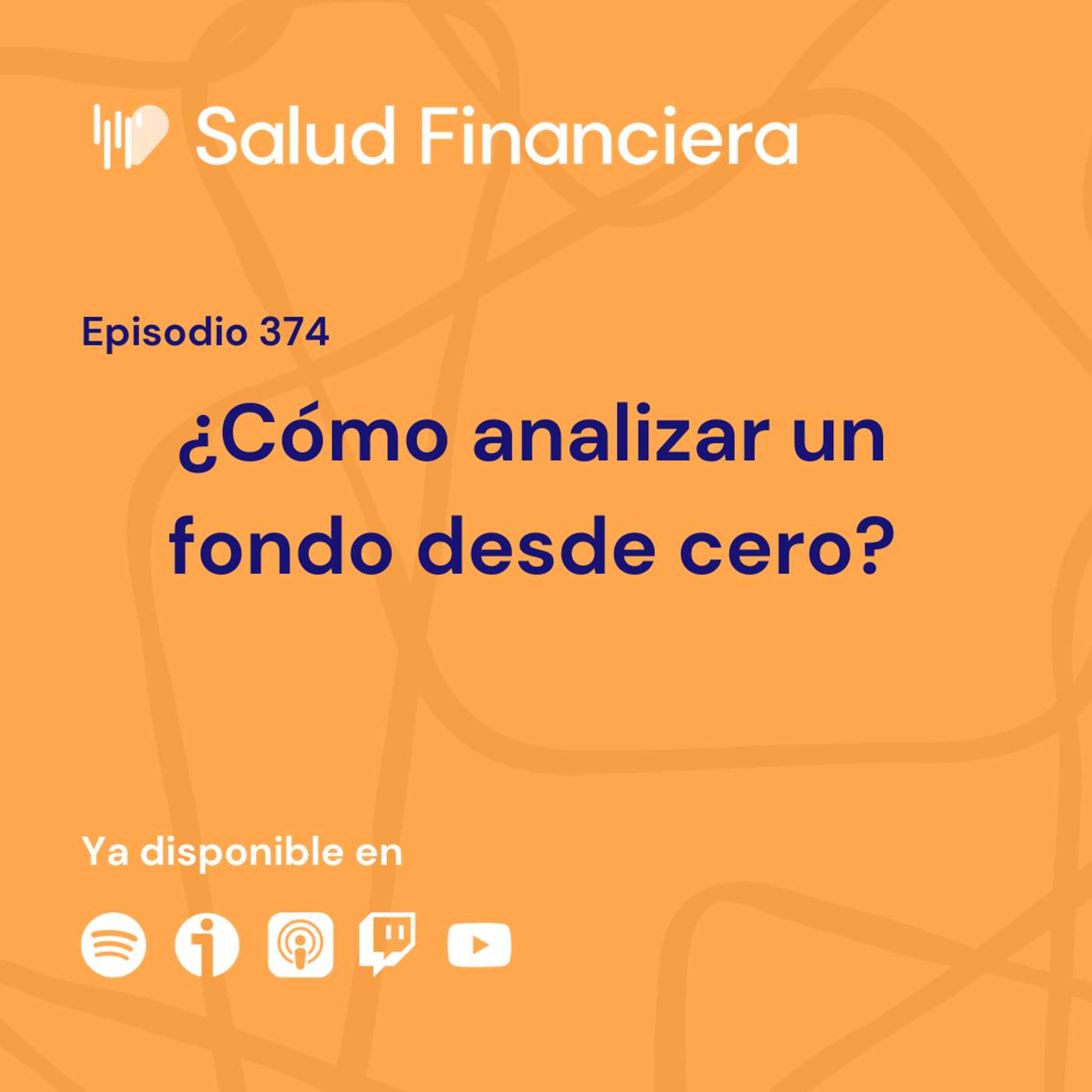 #374- ¿Cómo analizar un fondo de inversión desde cero?