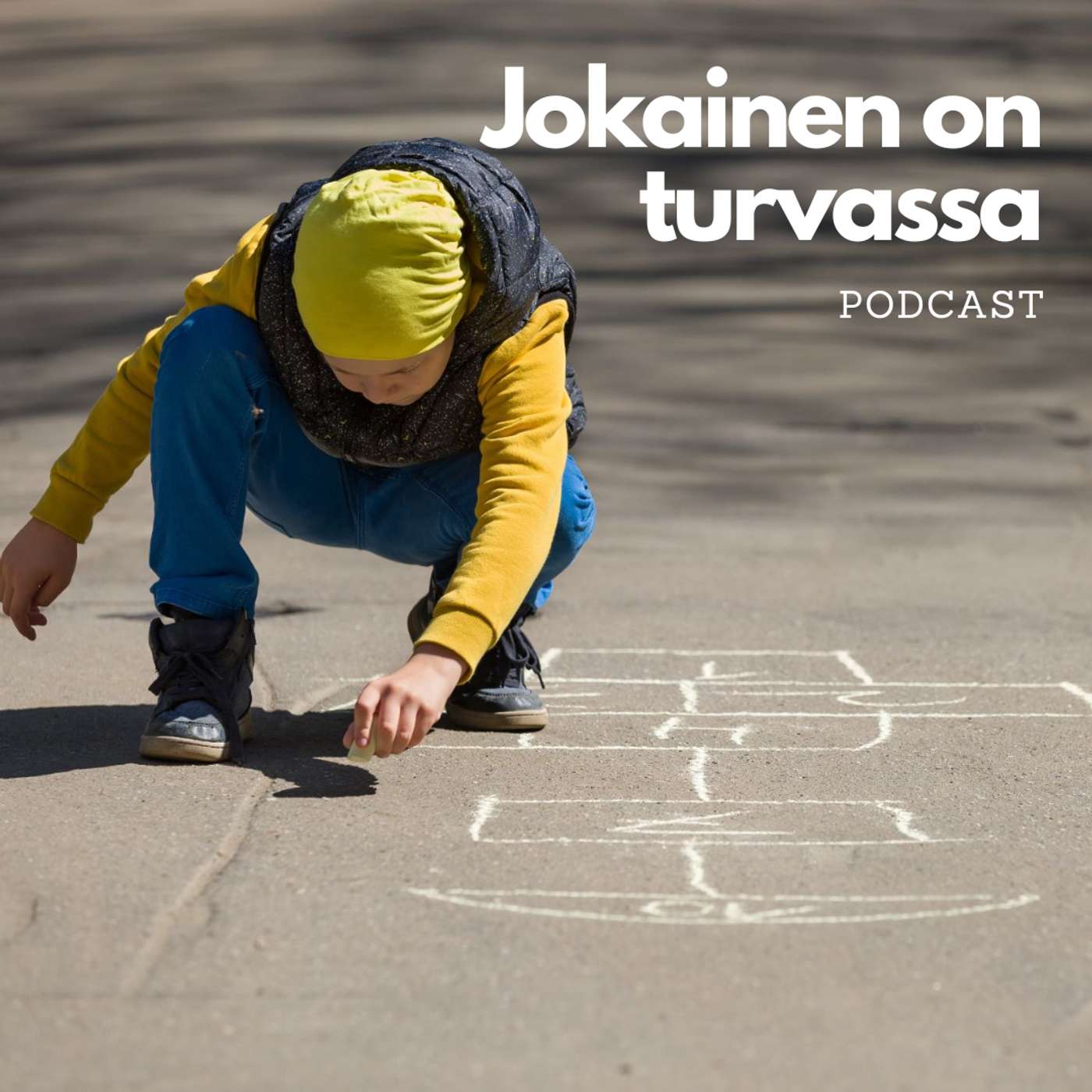 Jokainen on turvassa