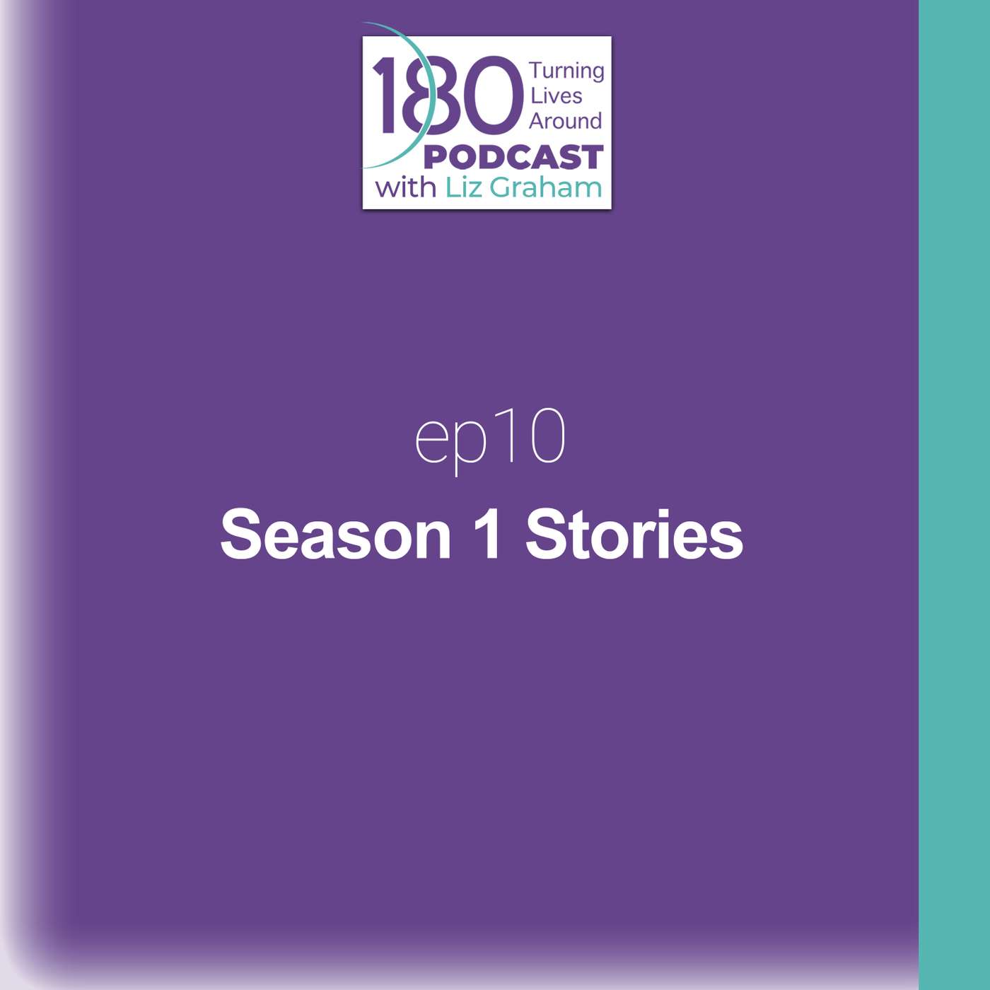 180 Turning Lives Around Podcast with Liz Graham