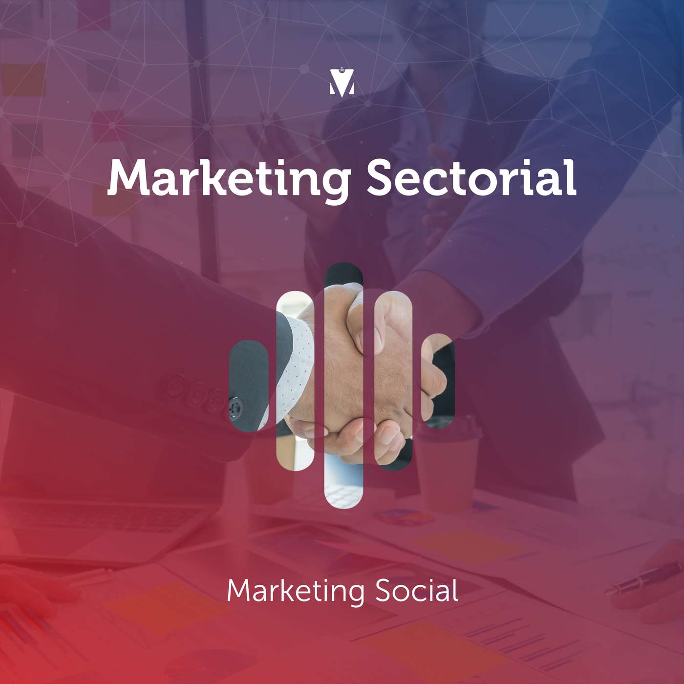 4 - MARKETING SECTORIAL: Marketing Social episode artwork