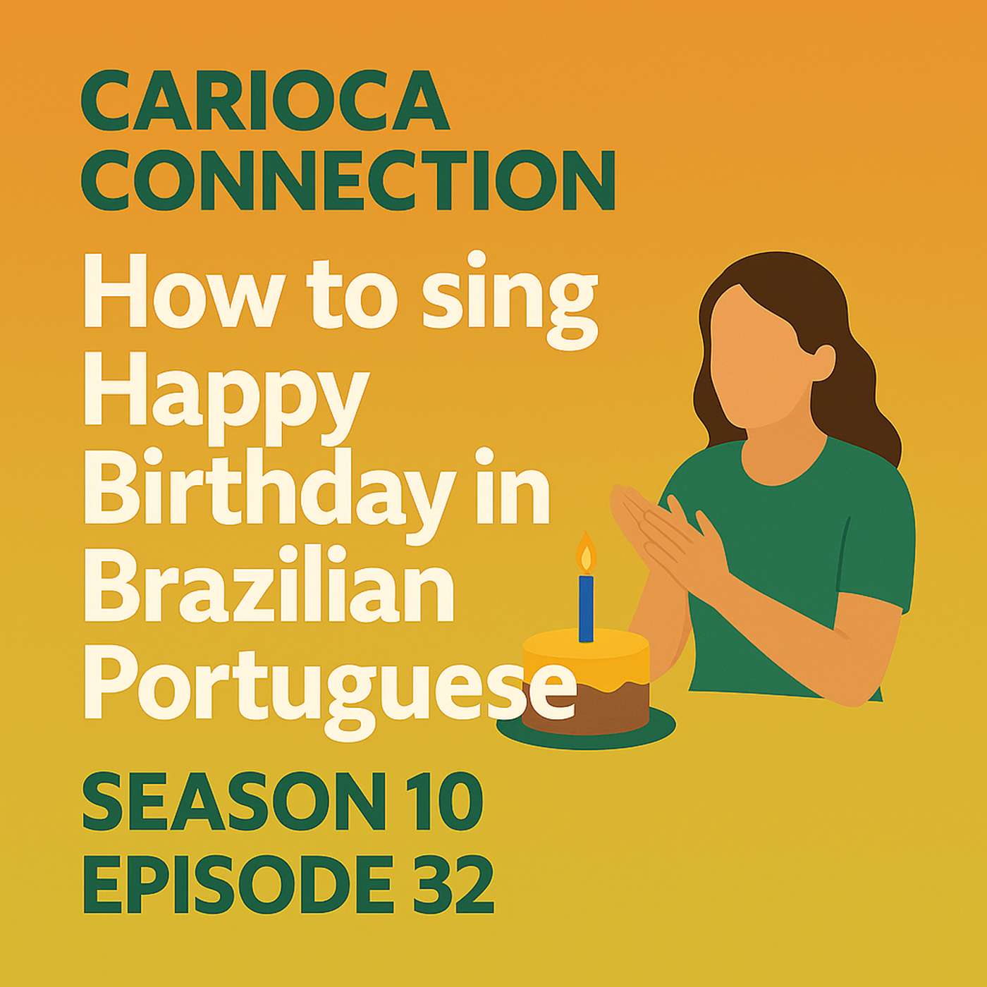 How to sing Happy Birthday in Brazilian Portuguese 🥳