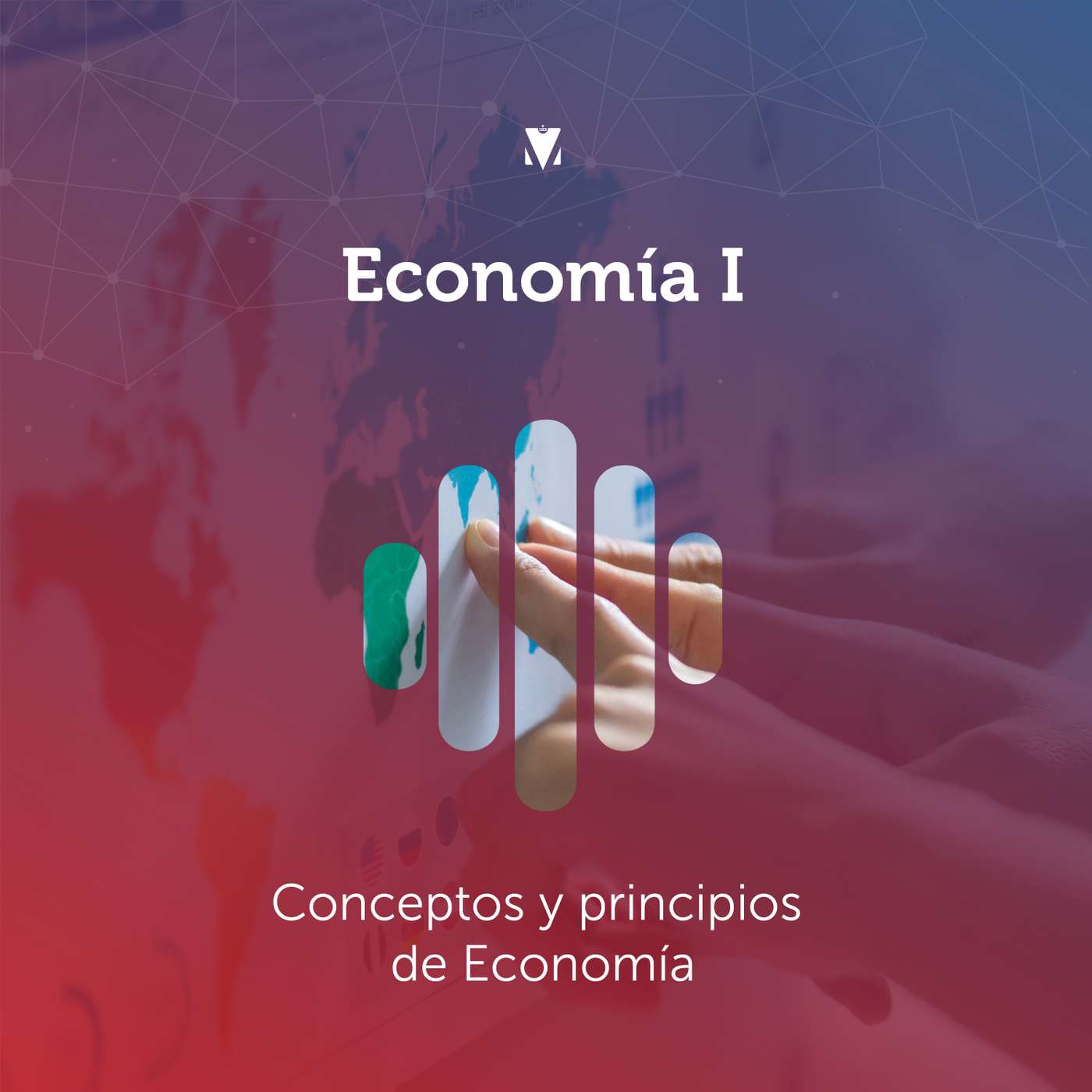 1 - ECONOMÍA I: Concepto y Principios de Economía episode artwork