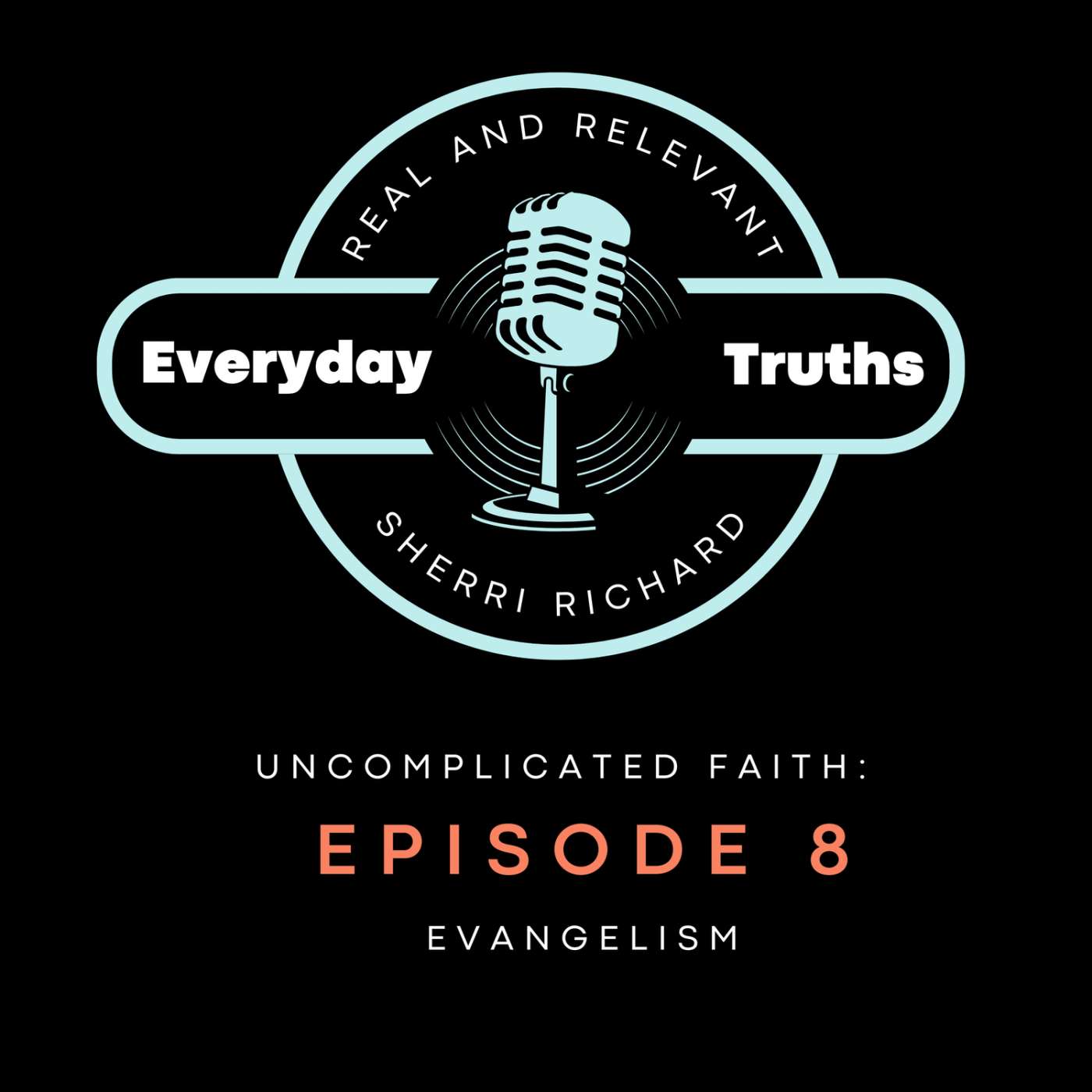Uncomplicating Evangelism episode artwork