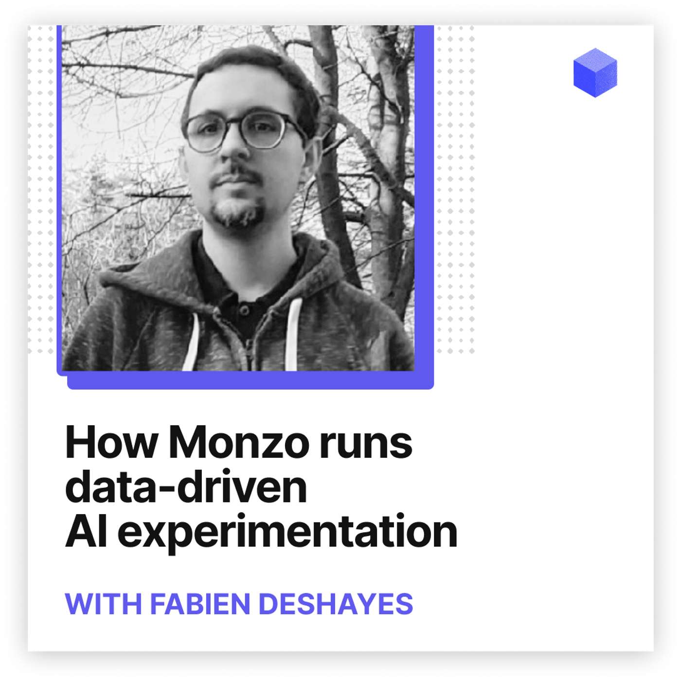 How Monzo runs data-driven AI experimentation How Monzo runs data-driven AI experimentation