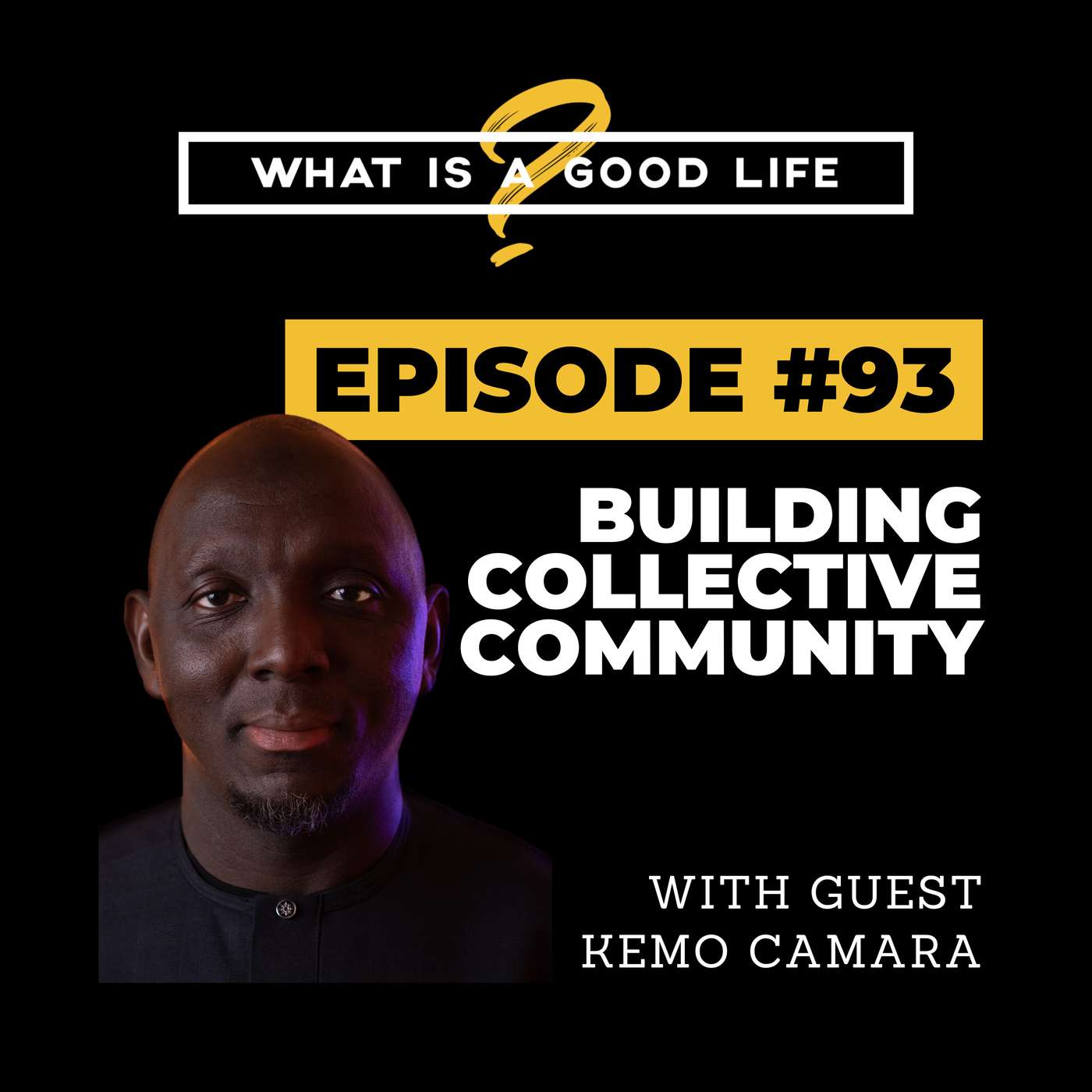 What is a Good Life?