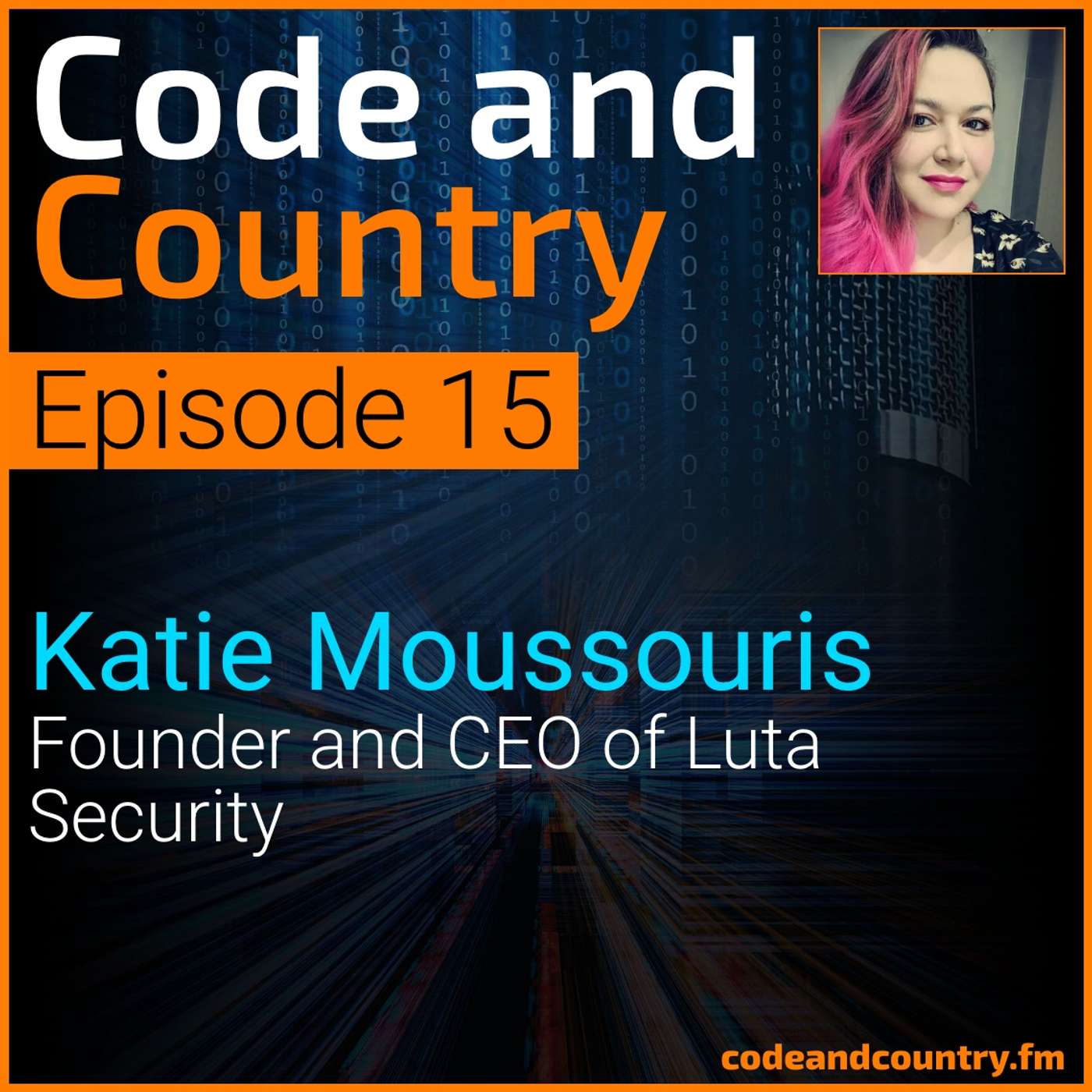 Ep 15: Katie Moussouris, CEO Luta Security episode artwork