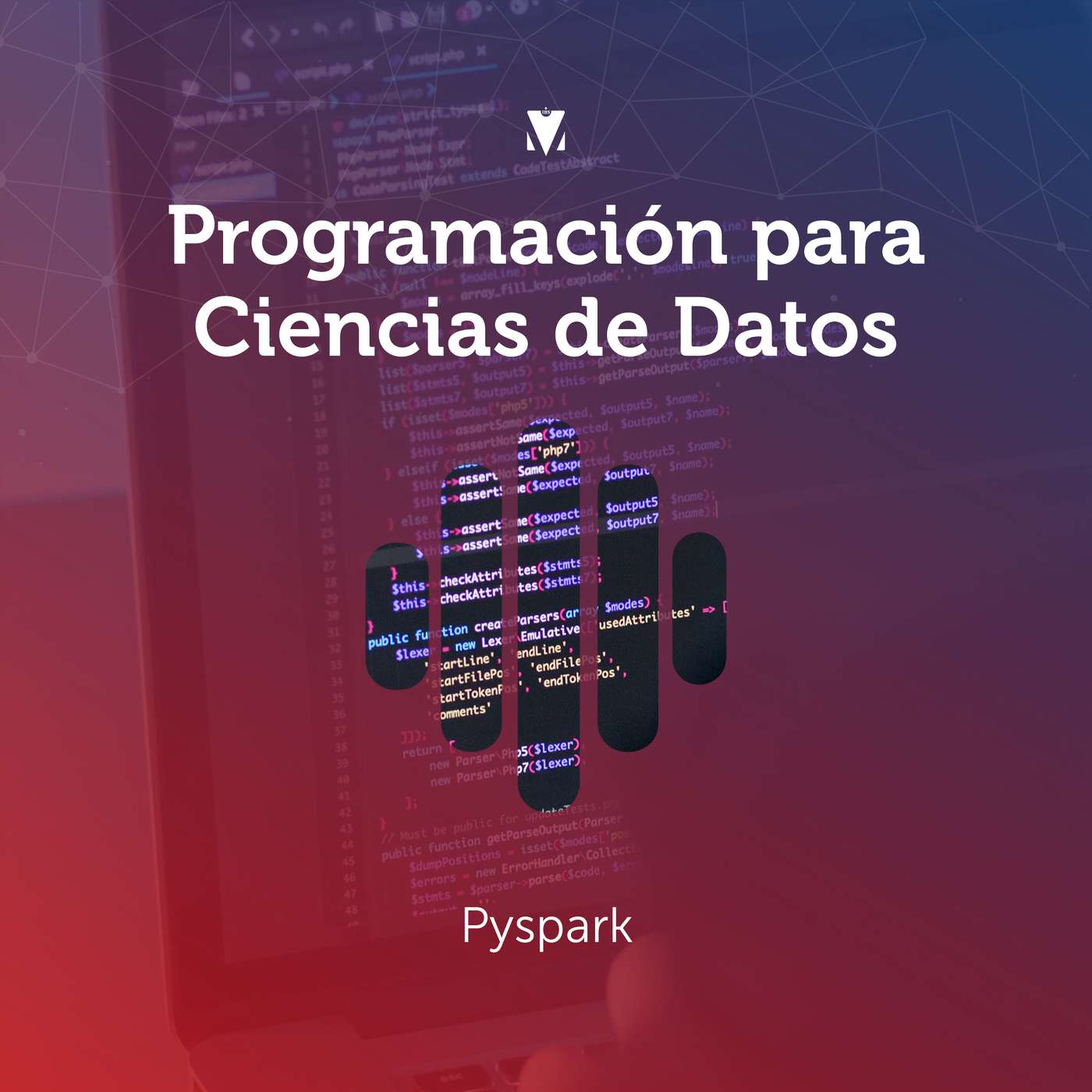 3 - PROGRAMACIÓN PARA CIENCIAS DE DATOS: Pyspark episode artwork