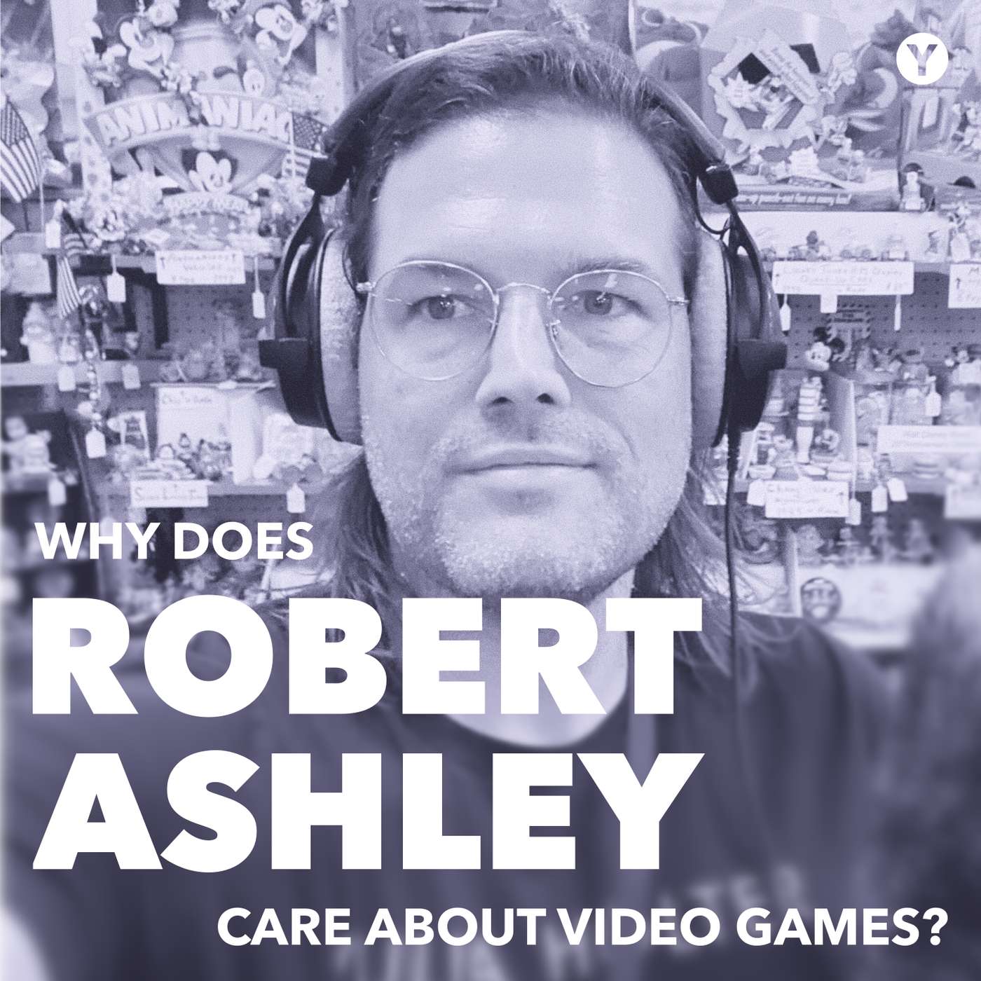 4. Robert Ashley (A Life Well Wasted podcast) 4. Robert Ashley (A Life Well Wasted podcast)