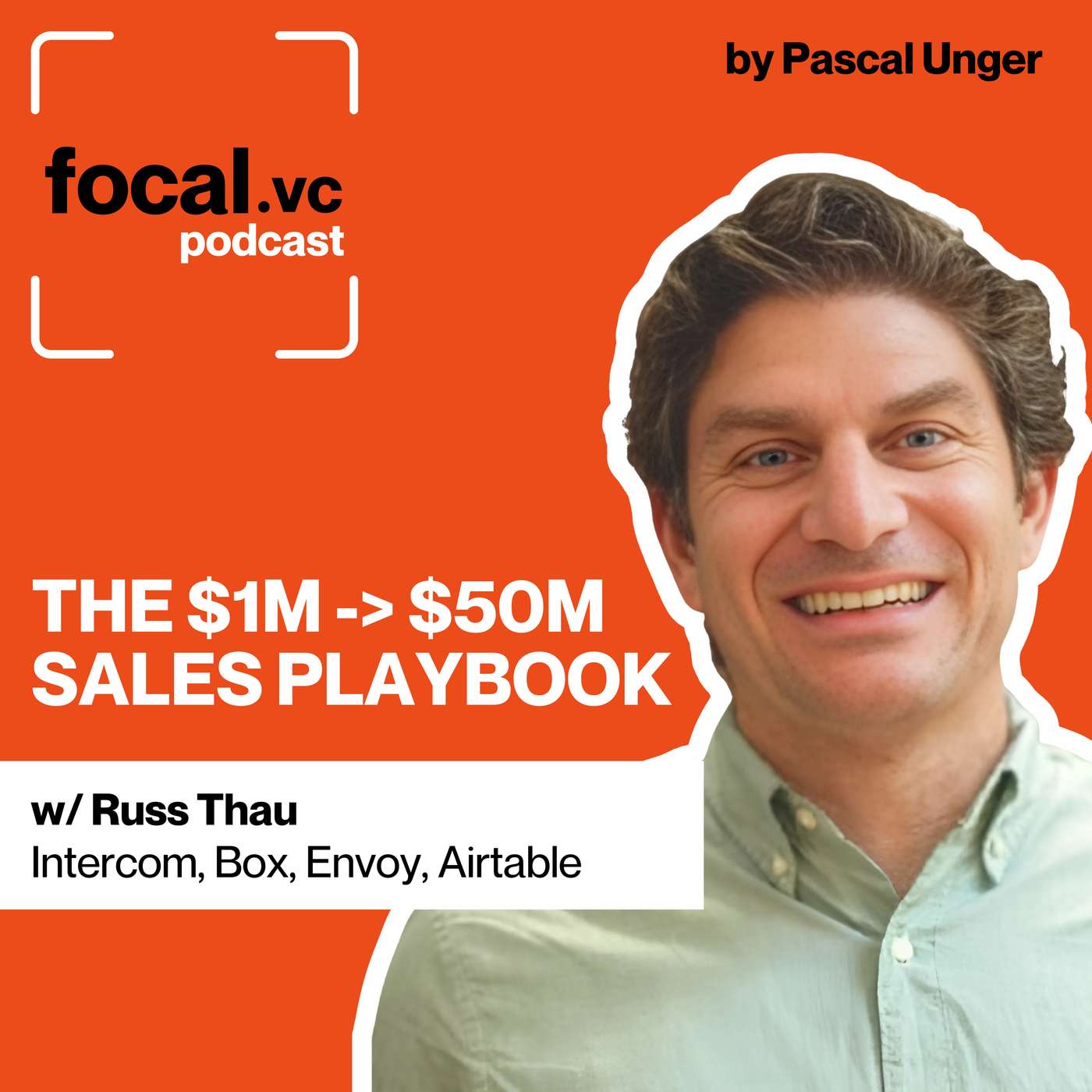 Why What Got You to $1M Will Kill You at $10M | Why Enterprise Bets at $20M Win | Why Hiring Big Company Leaders Too Early Is Fatal | The 3 Types of People Every Startup Needs | Russ Thau, Former Revenue Leader at Intercom, Envoy, Box Why What Got You to $1M Will Kill You at $10M | Why Enterprise Bets at $20M Win | Why Hiring Big Company Leaders Too Early Is Fatal | The 3 Types of People Every Startup Needs | Russ Thau, Former Revenue Leader at Intercom, Envoy, Box