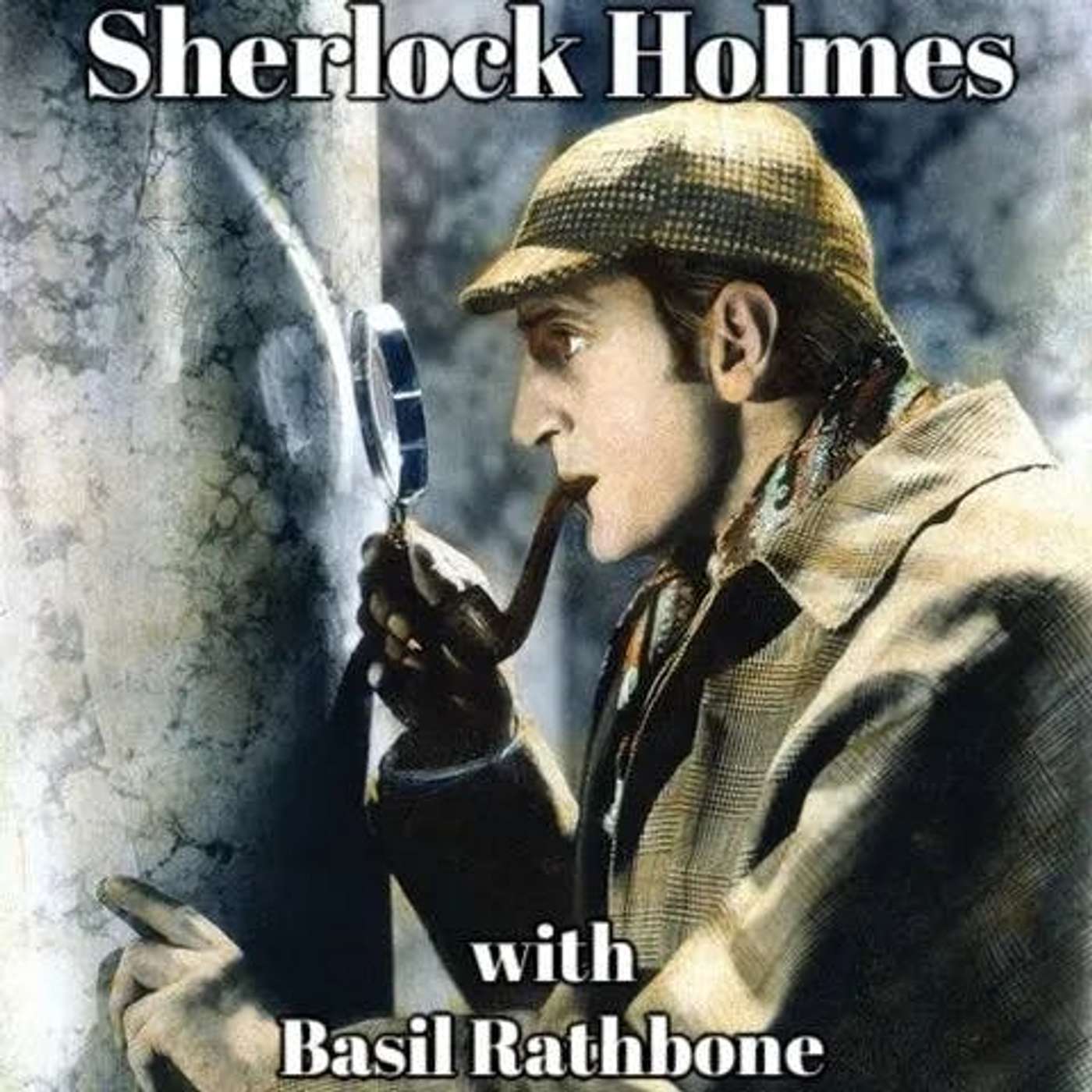 Mutual Presents: Thursday Thrillers- Sherlock Holmes #7.2 episode artwork