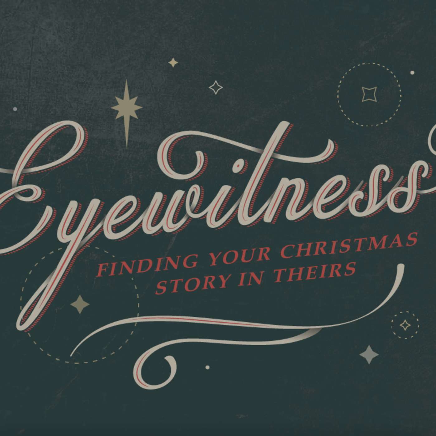 Eyewitness – Part 1: Believing the Impossible – Woodside Bible Church
