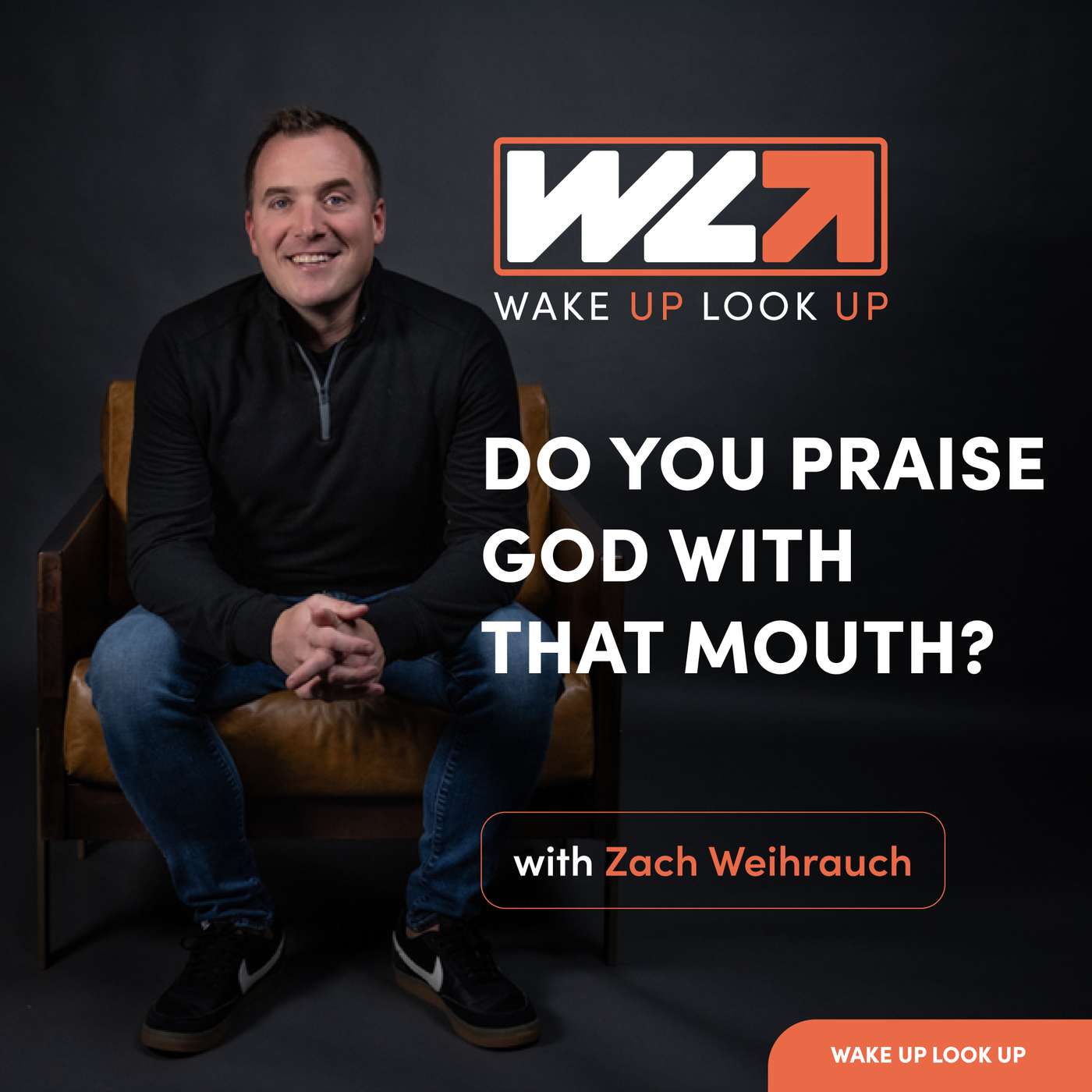 Do You Praise God With That Mouth? episode artwork