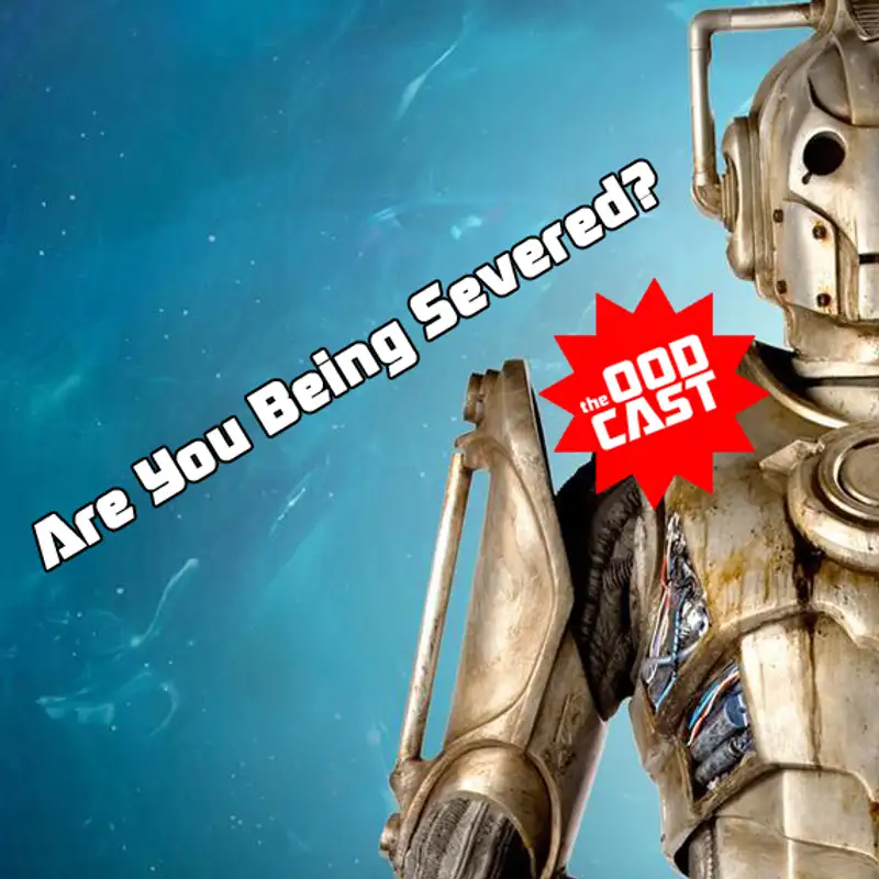 Are You Being Severed?