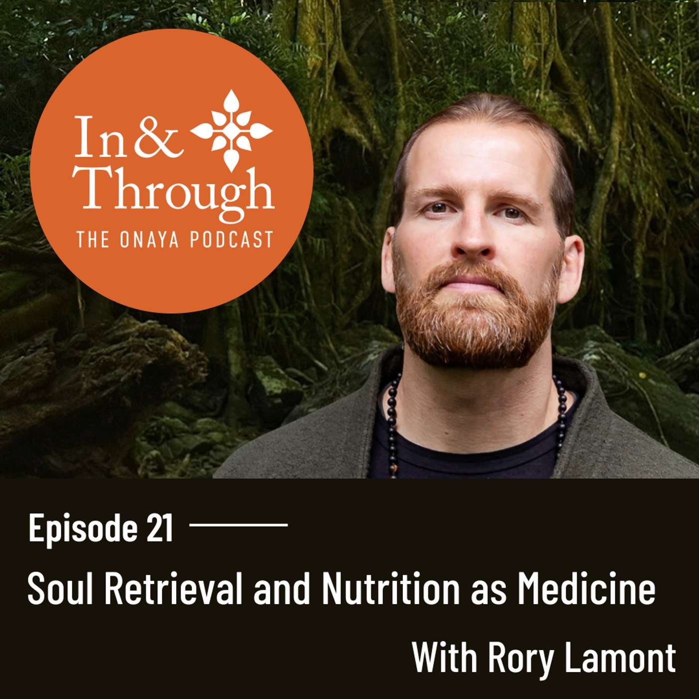 In & Through: The Onaya Podcast