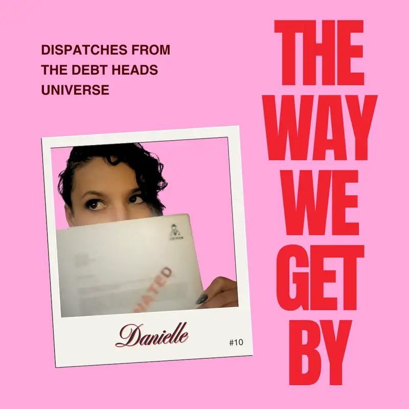 The Way We Get By: Working for The Man