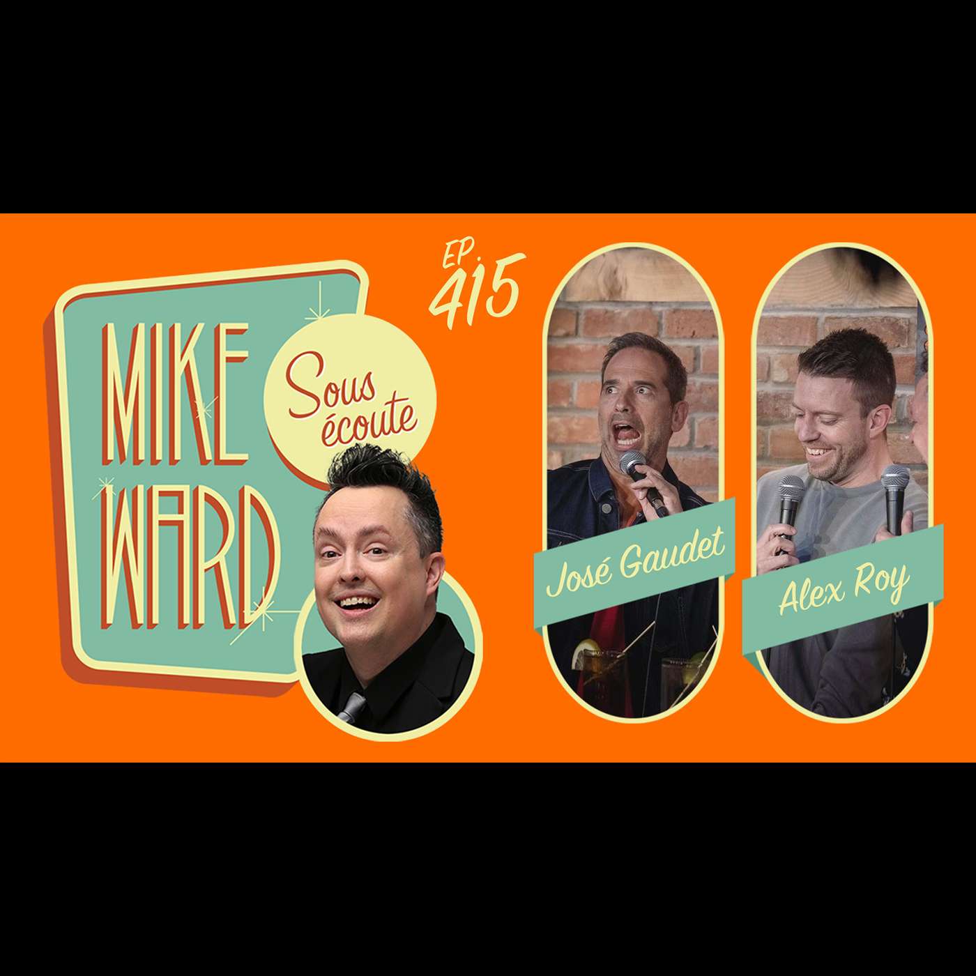 #415 - José Gaudet et Alex Roy