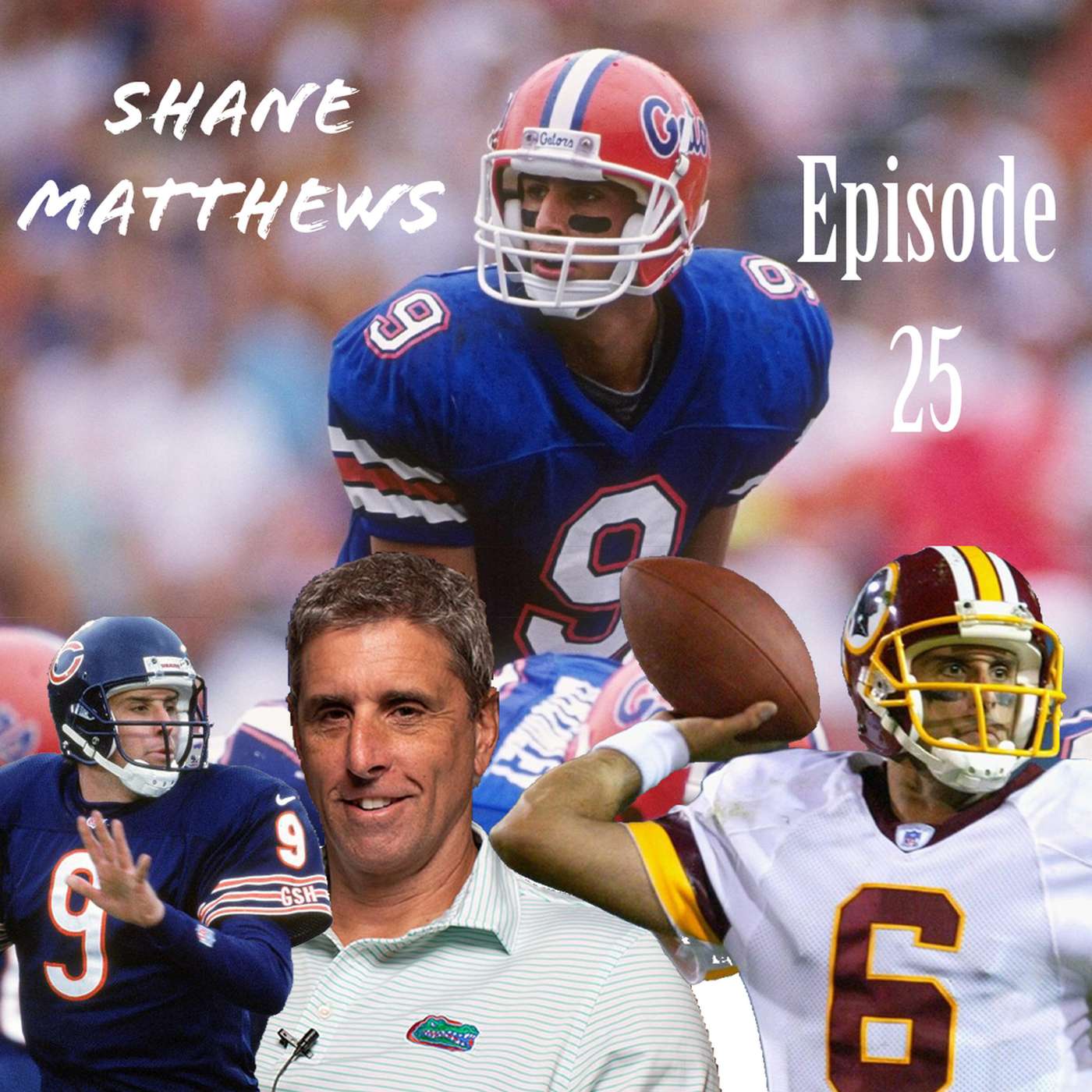 Episode 25 Florida Gators QB Legend Shane Matthews episode artwork
