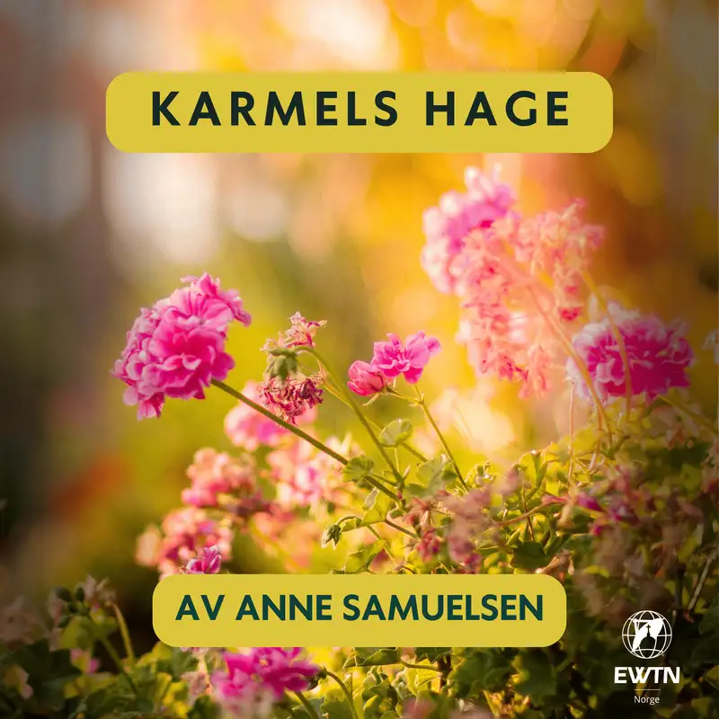 Karmels hage på St Rita Radio