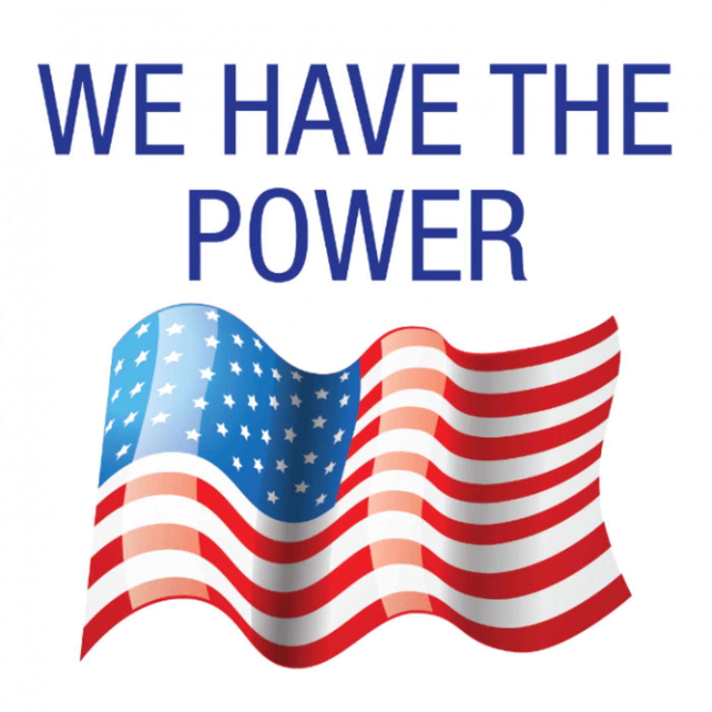 We Have the Power