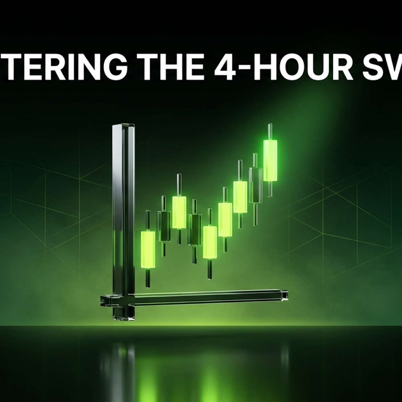 Mastering the 4-Hour Swing Trading Strategy with FXNX episode artwork