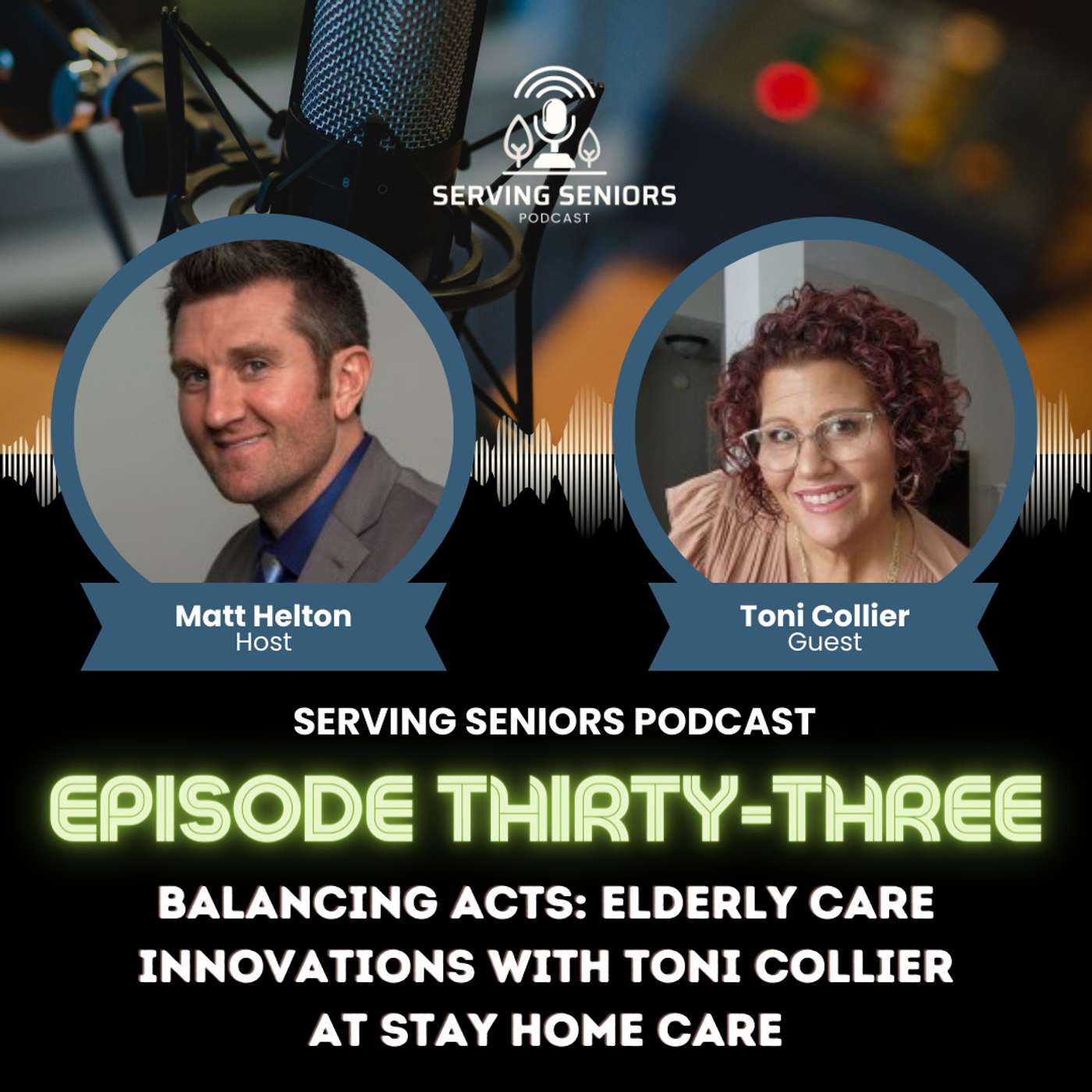 Serving Seniors Podcast