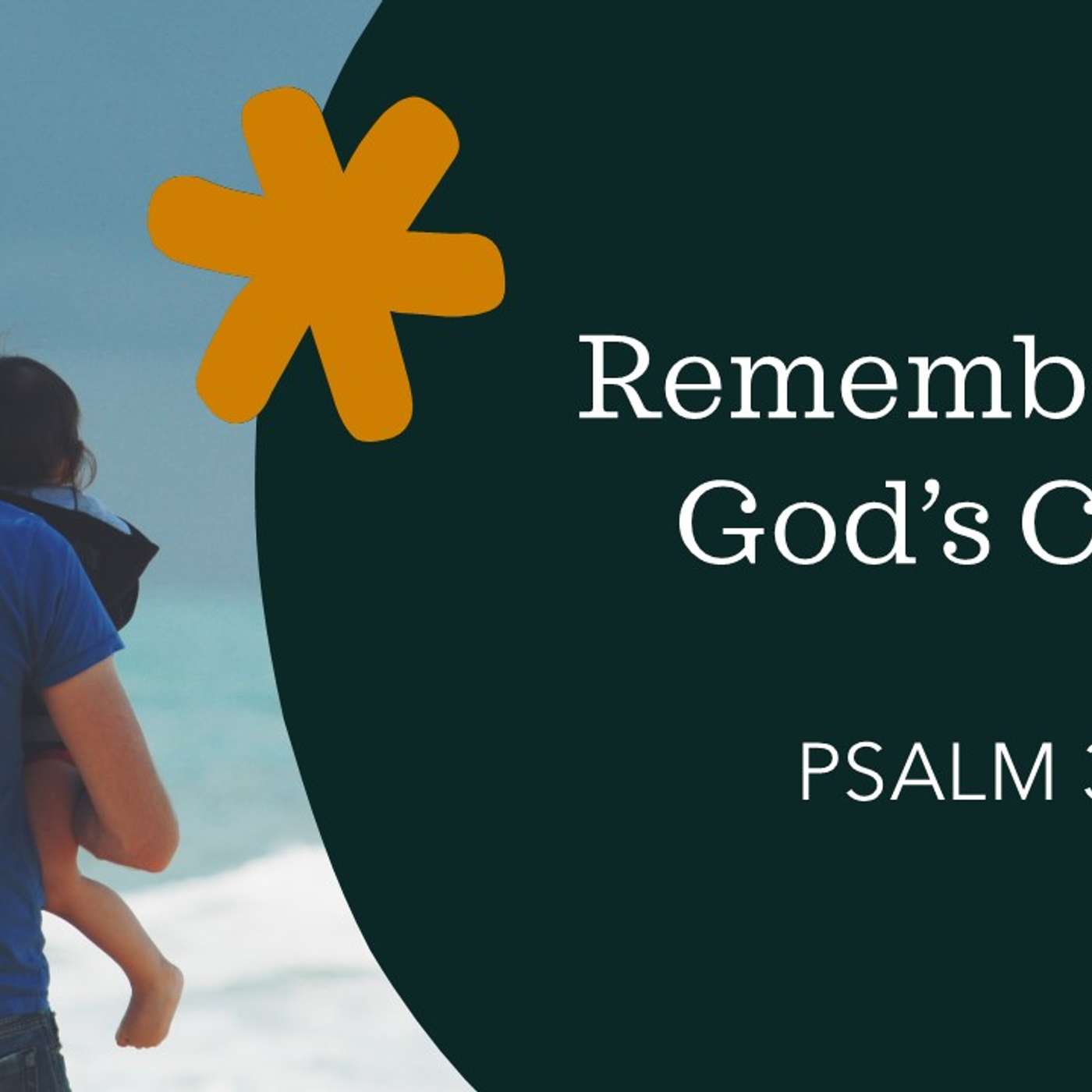 Remembering God’s Care | 10/12/25 Afternoon Service