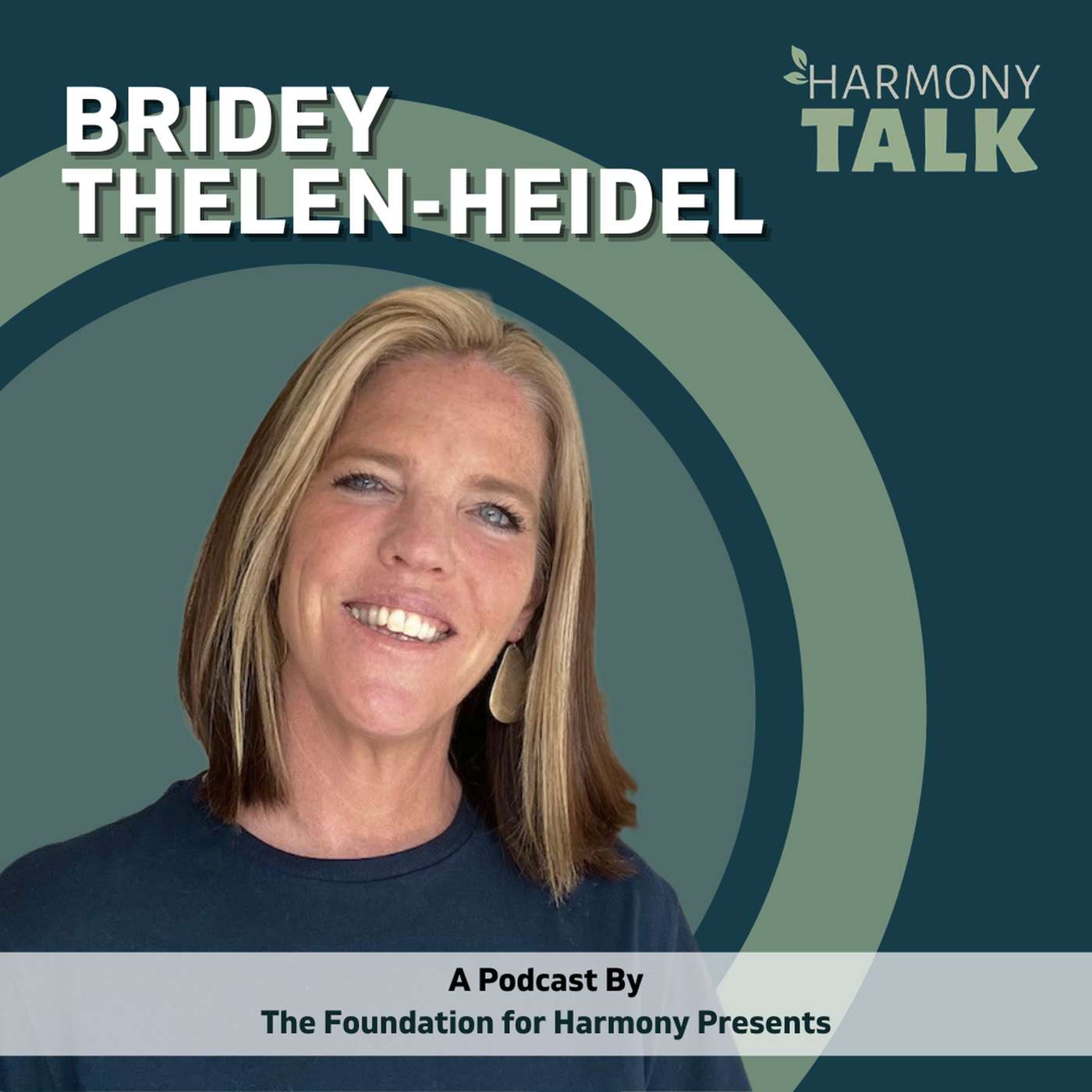 From Trauma to Triumph: Bridey Thelen - Heidel’s Journey