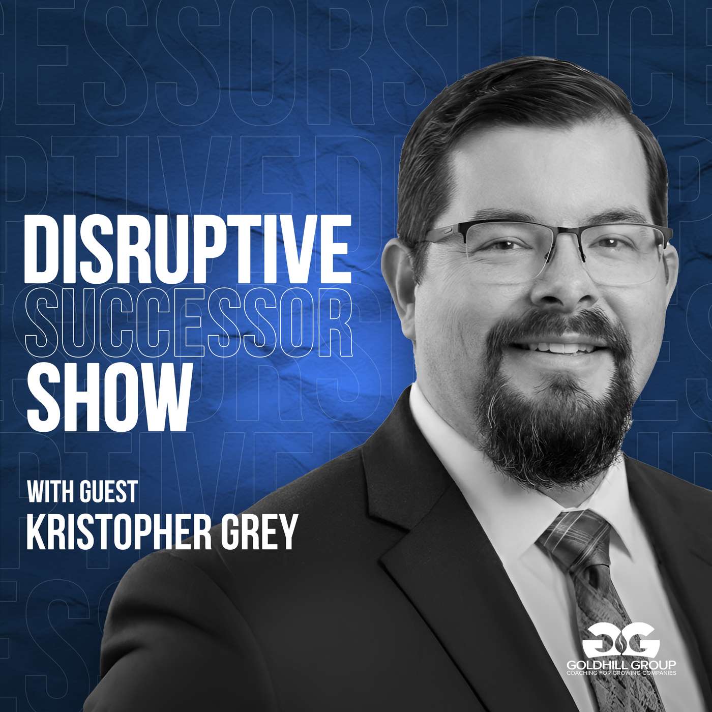 Disruptive Successor Podcast