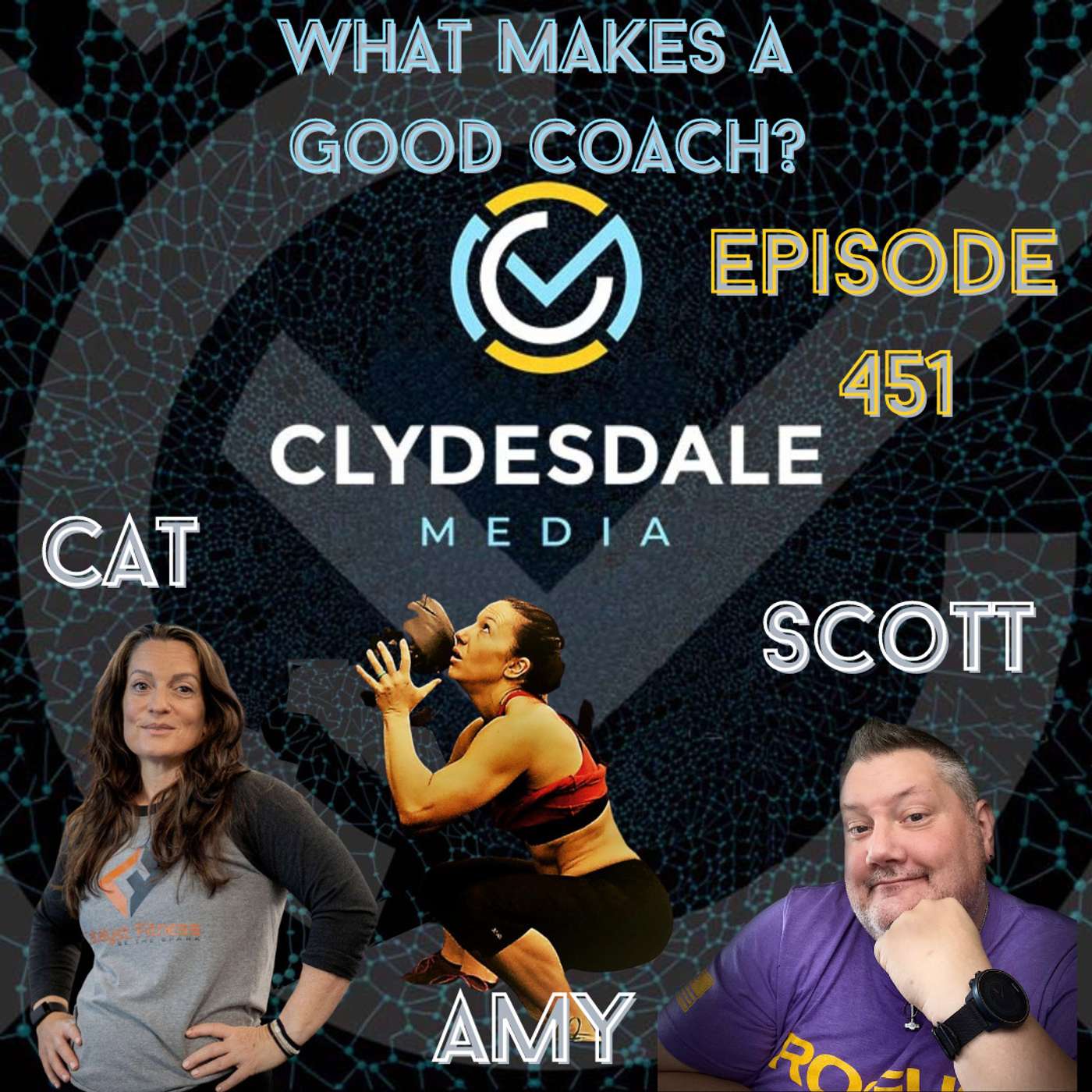 Clydesdale Media presents What Makes a Good Coach? episode artwork