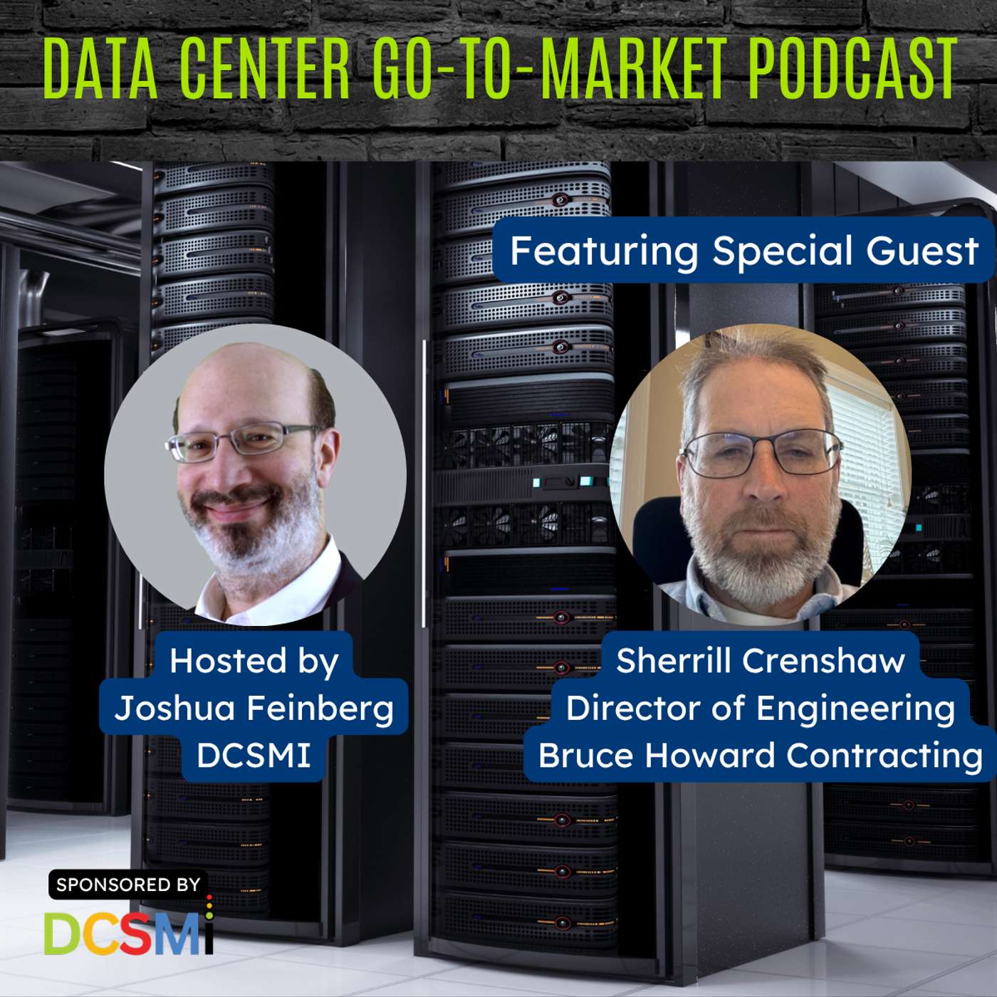 Ep. 178 Sherrill Crenshaw, Director of Engineering at Bruce Howard Contracting | Data Center Go-to-Market Podcast