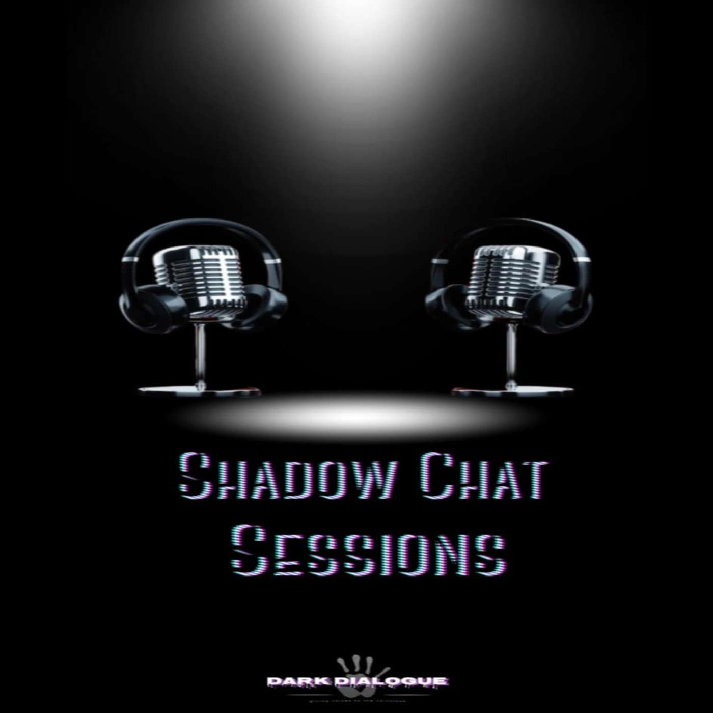 Dark Dialogue: Shadow Chat Sessions - Murder, Mobs & Macabre Tales episode artwork