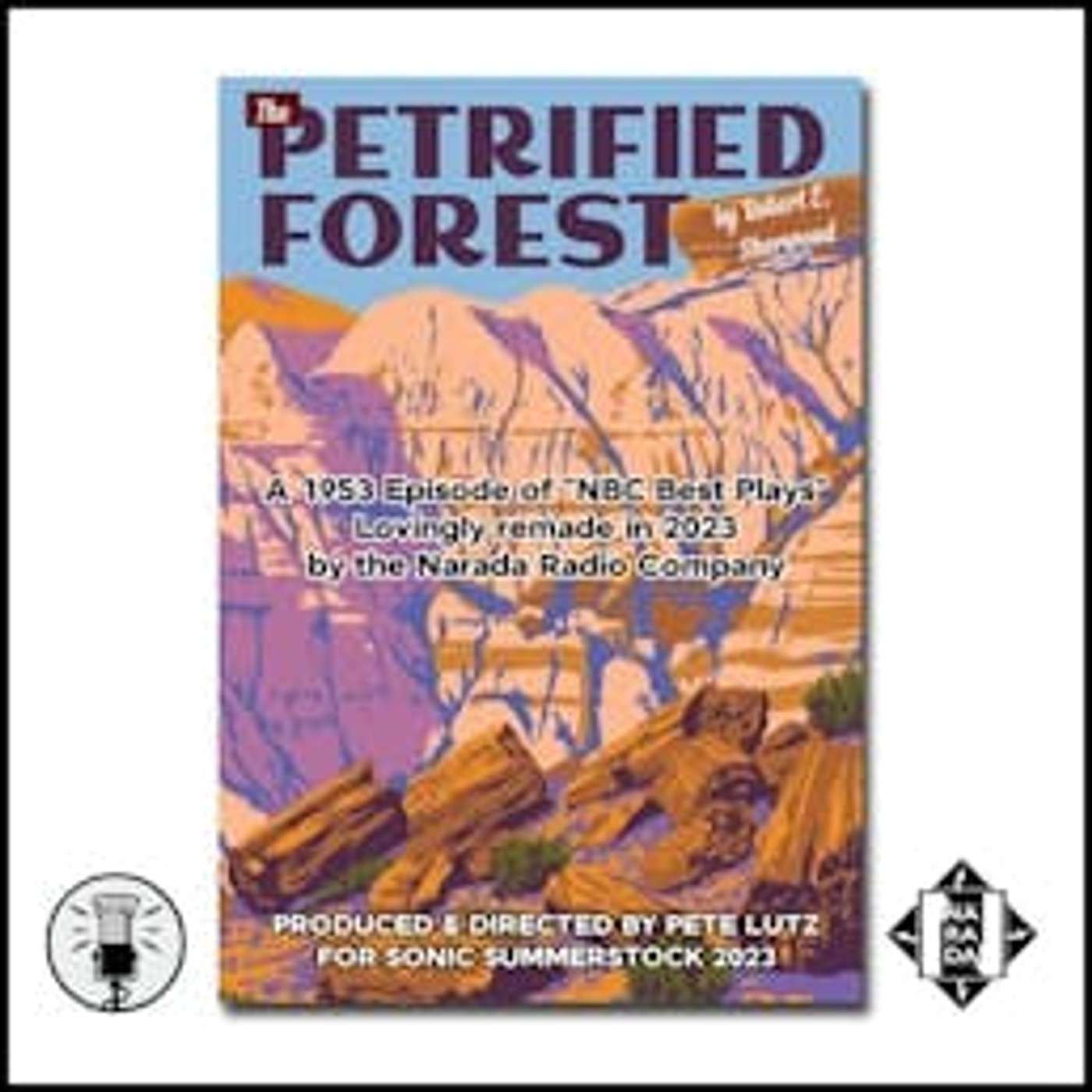 Sonic Summerstock Playhouse Replay 14.8- The Petrified Forest episode artwork