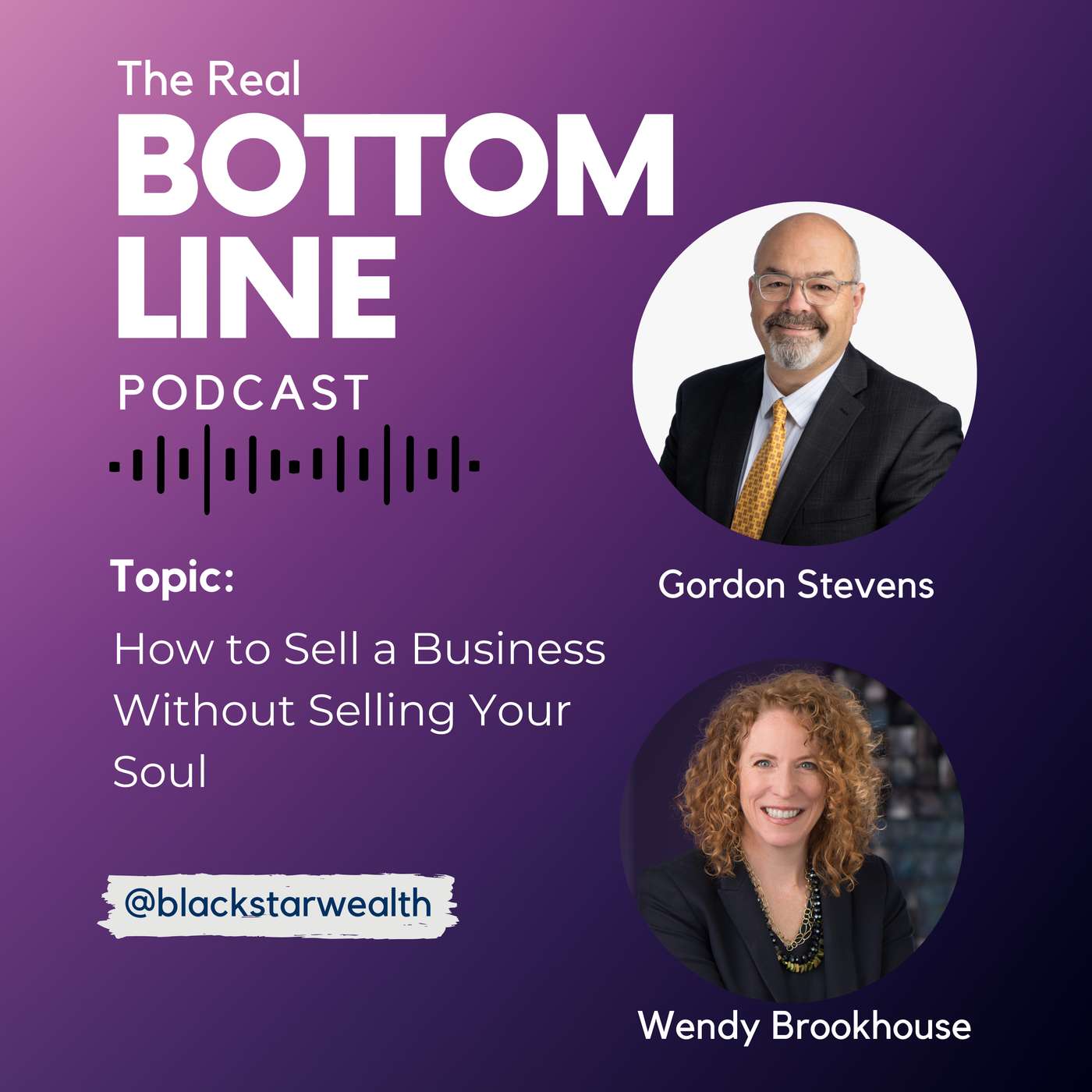 Episode 147 - How to Sell a Business Without Selling Your Soul