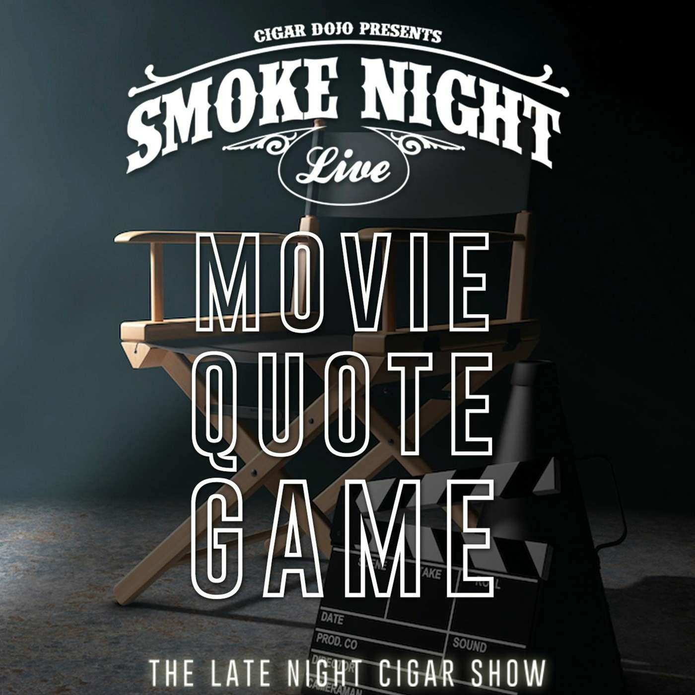 Smoke Night LIVE – Movie Quote Game Edition