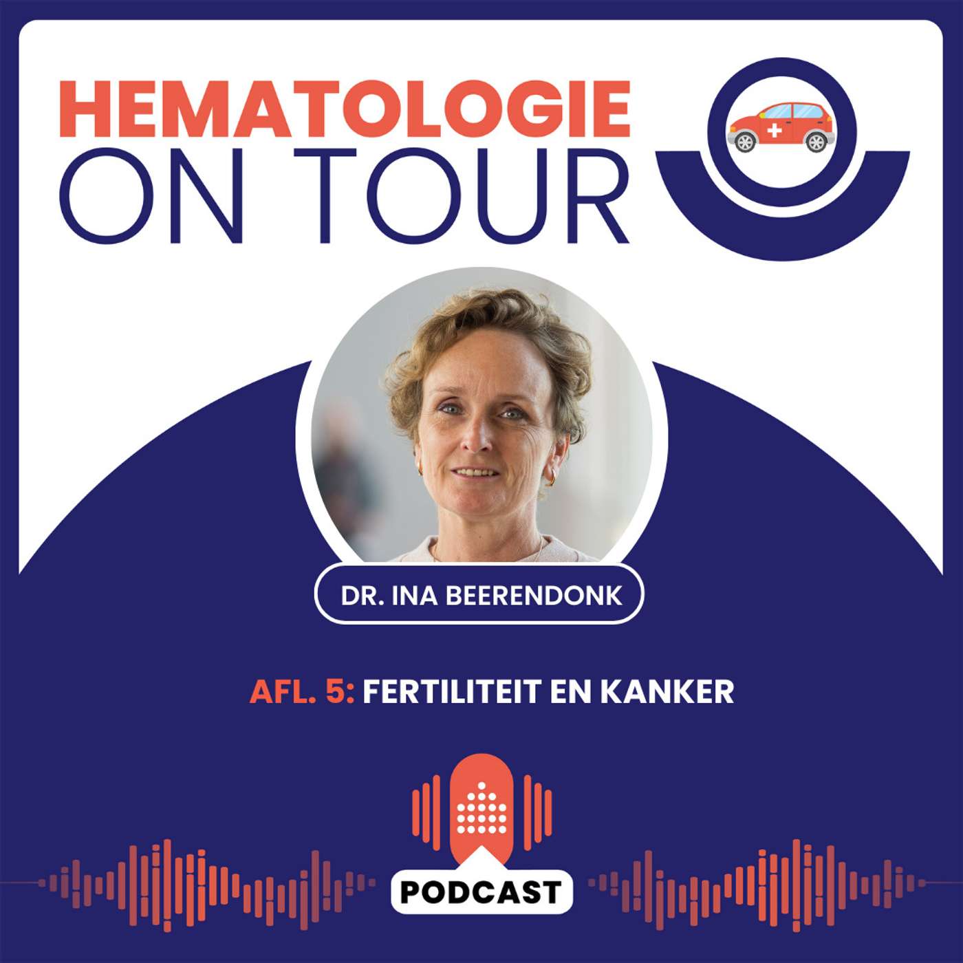5. Fertiliteit en kanker - Ina Beerendonk episode artwork