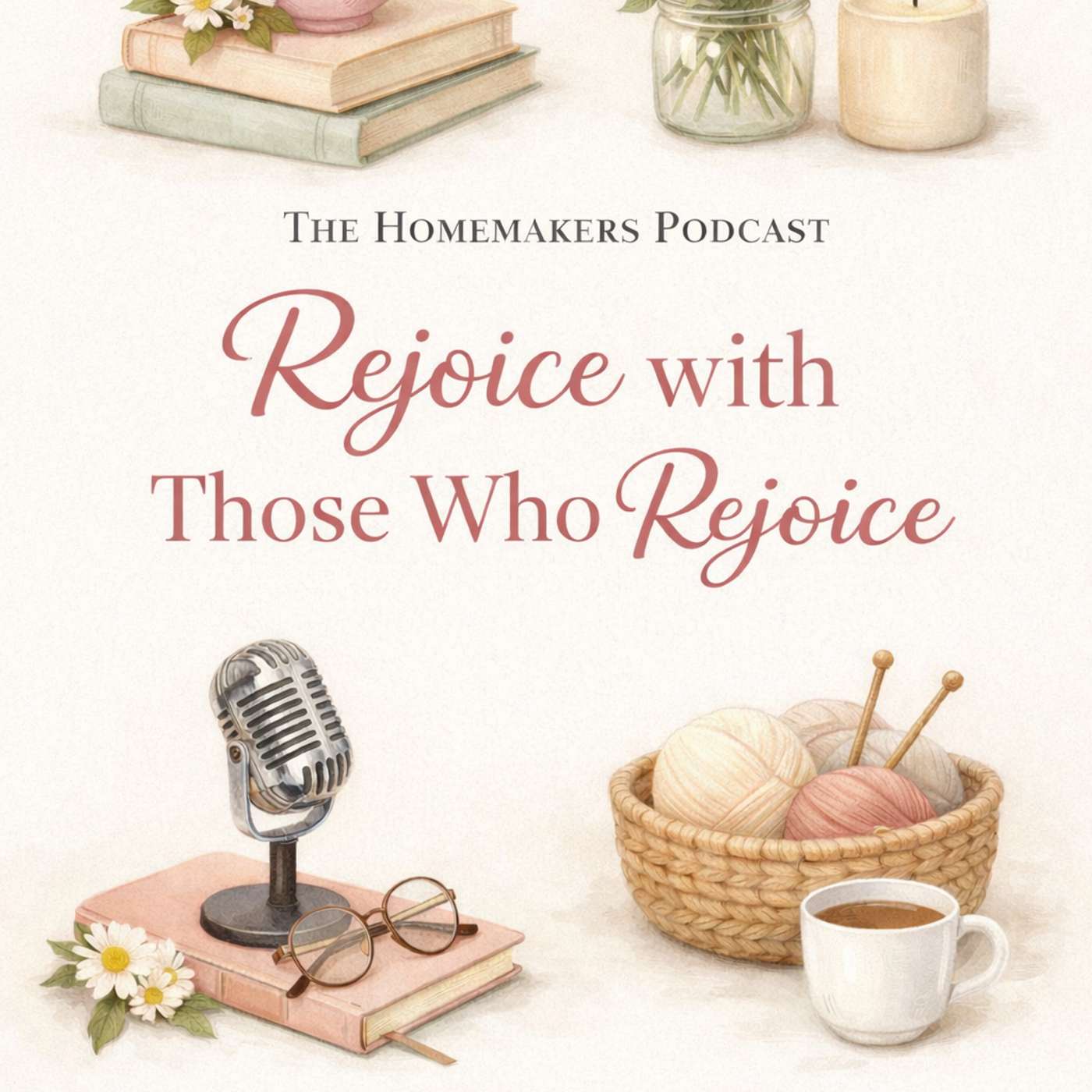 Rejoice with those who rejoice episode artwork