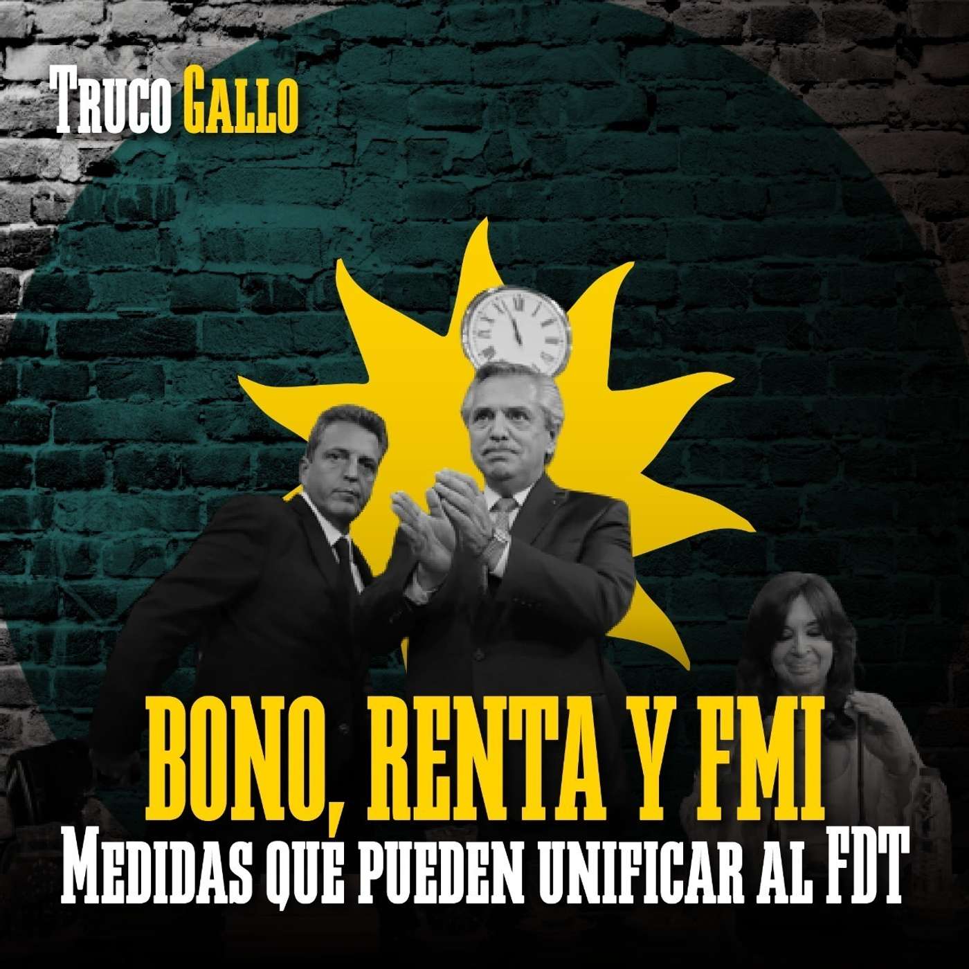 Bono, renta y FMI: Medidas que pueden unificar al FDT episode artwork