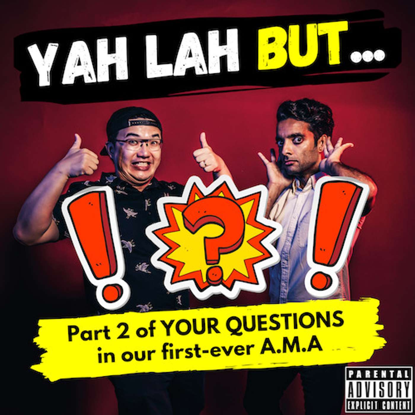 YLB #155 - Our ASK-ME-ANYTHING episode (Pt. 2) where we answer more BURNING questions