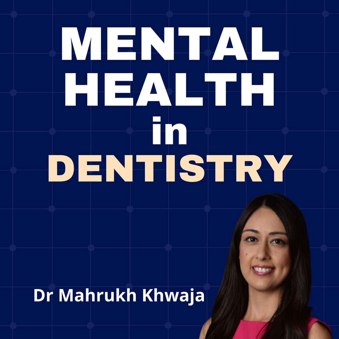 Mental Health in Dentistry – PDP185 episode artwork