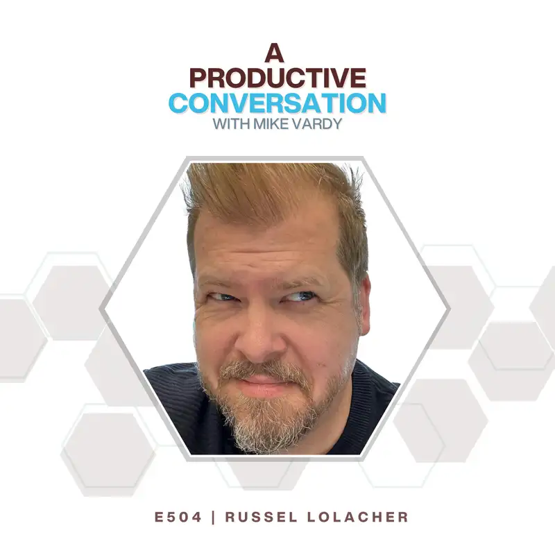 Russel Lolacher Talks About Relationships At Work