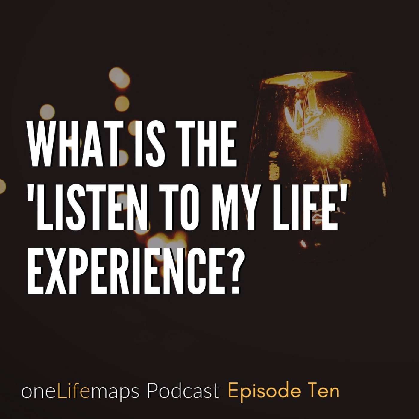 10. What is the 'Listen to My Life' Experience? episode artwork