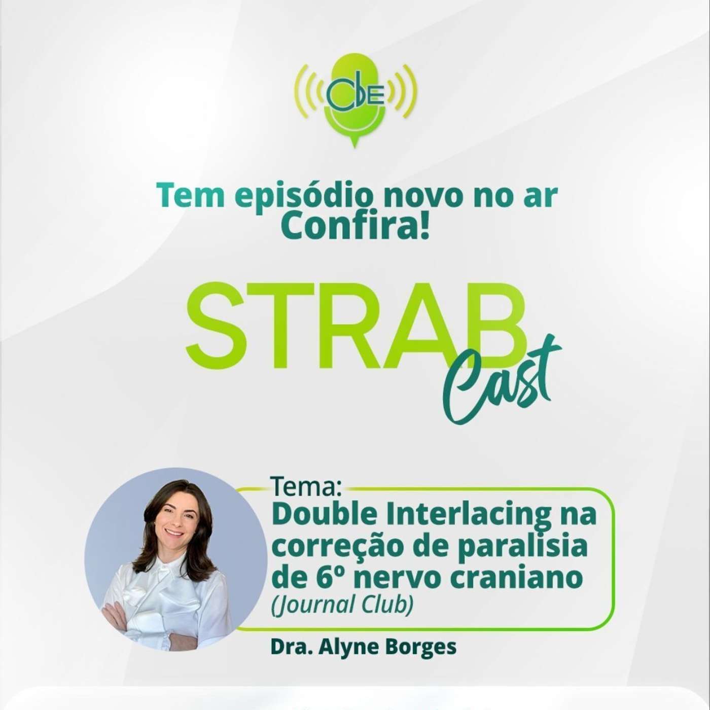 4. Double Interlacing na correção de paralisia de 6o nervo craniano  (Journal Club) episode artwork